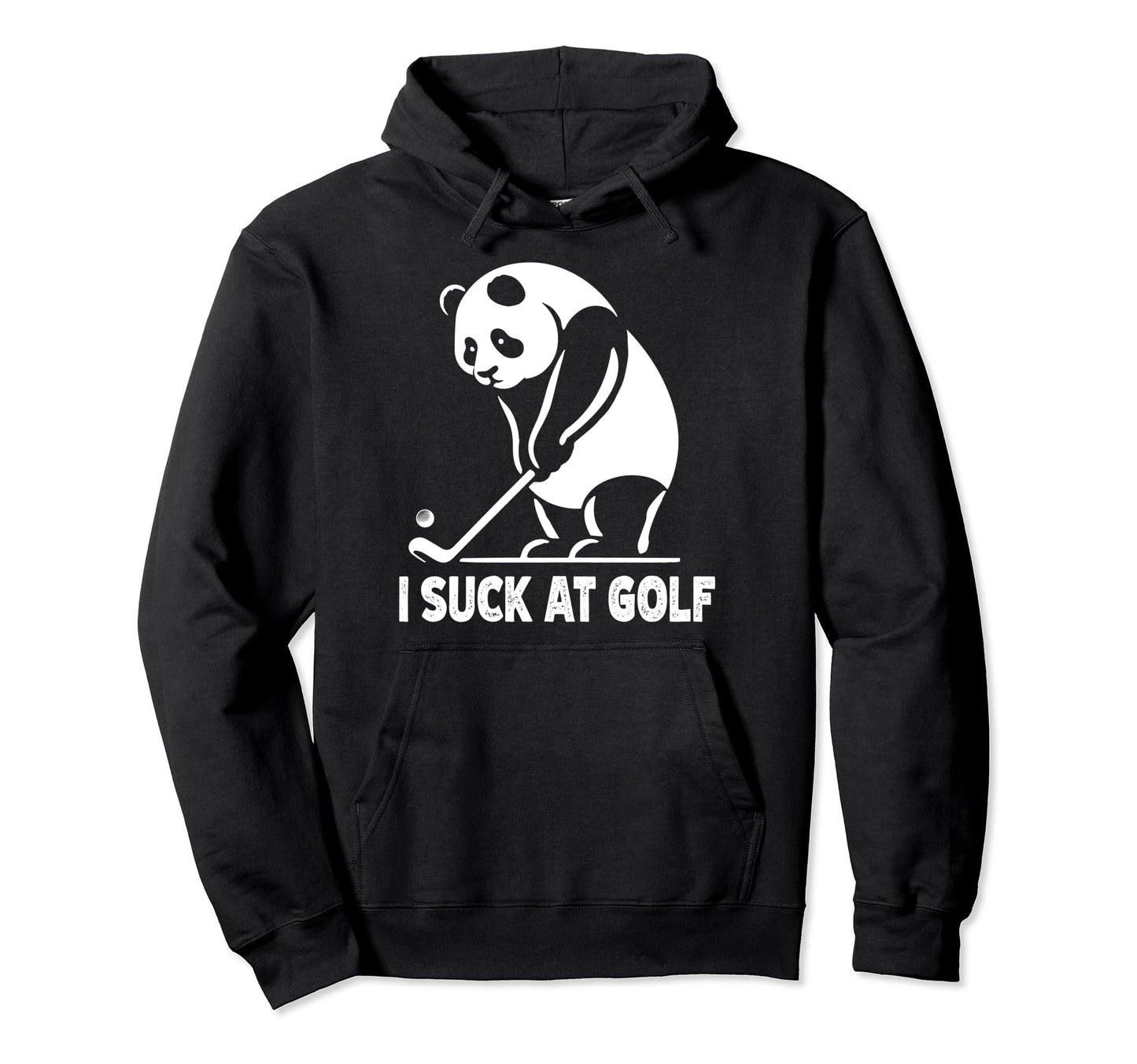 I Suck Golf Funny Golf Players Hoodie - Unique Graphic Men Women - T-Shirt, Sweatshirt, Hoodie