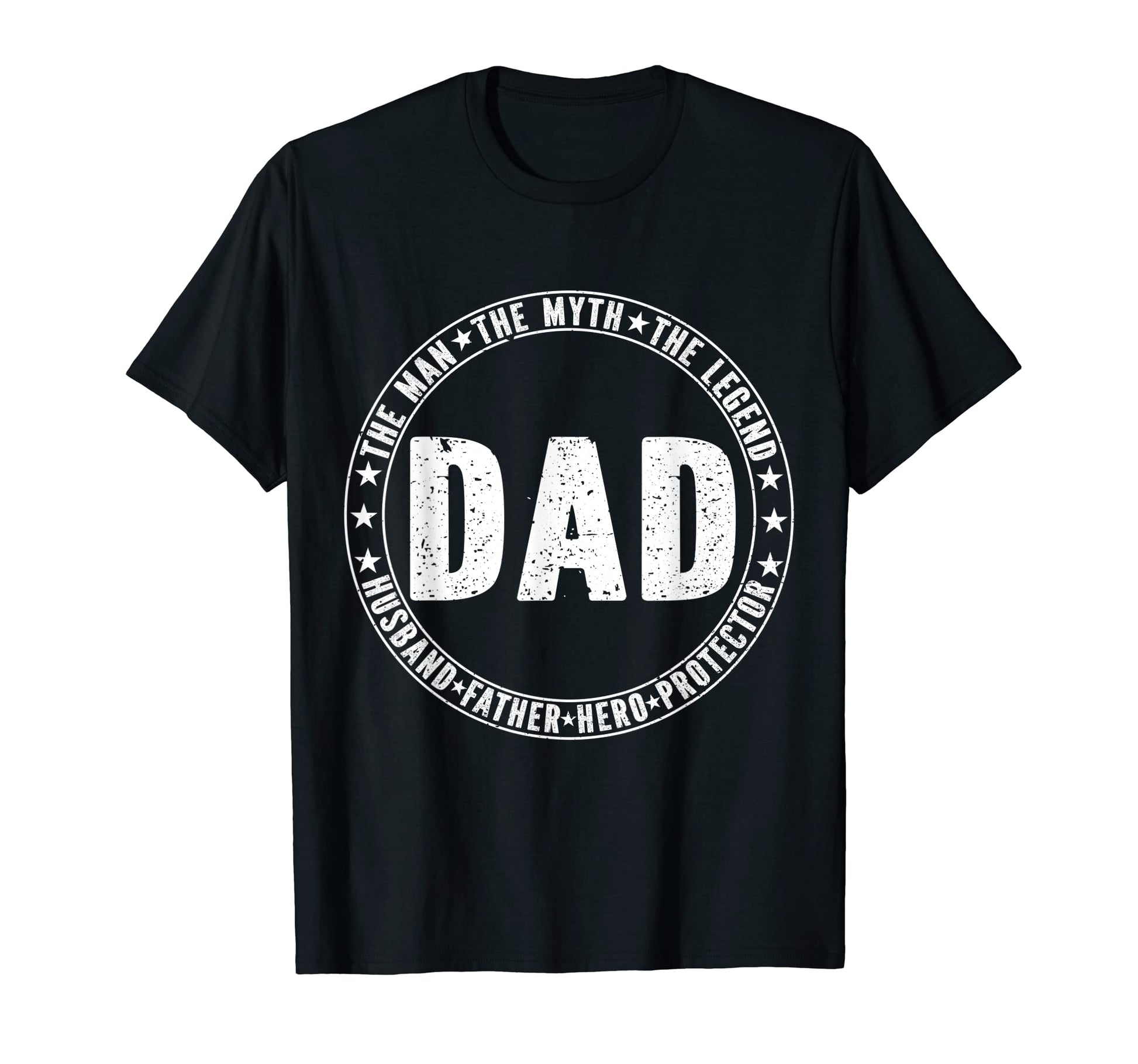 Mens Dad Myth Legend Hero Protector T-Shirt - Unique Graphic for Adults - T-Shirt, Sweatshirt, Hoodie
