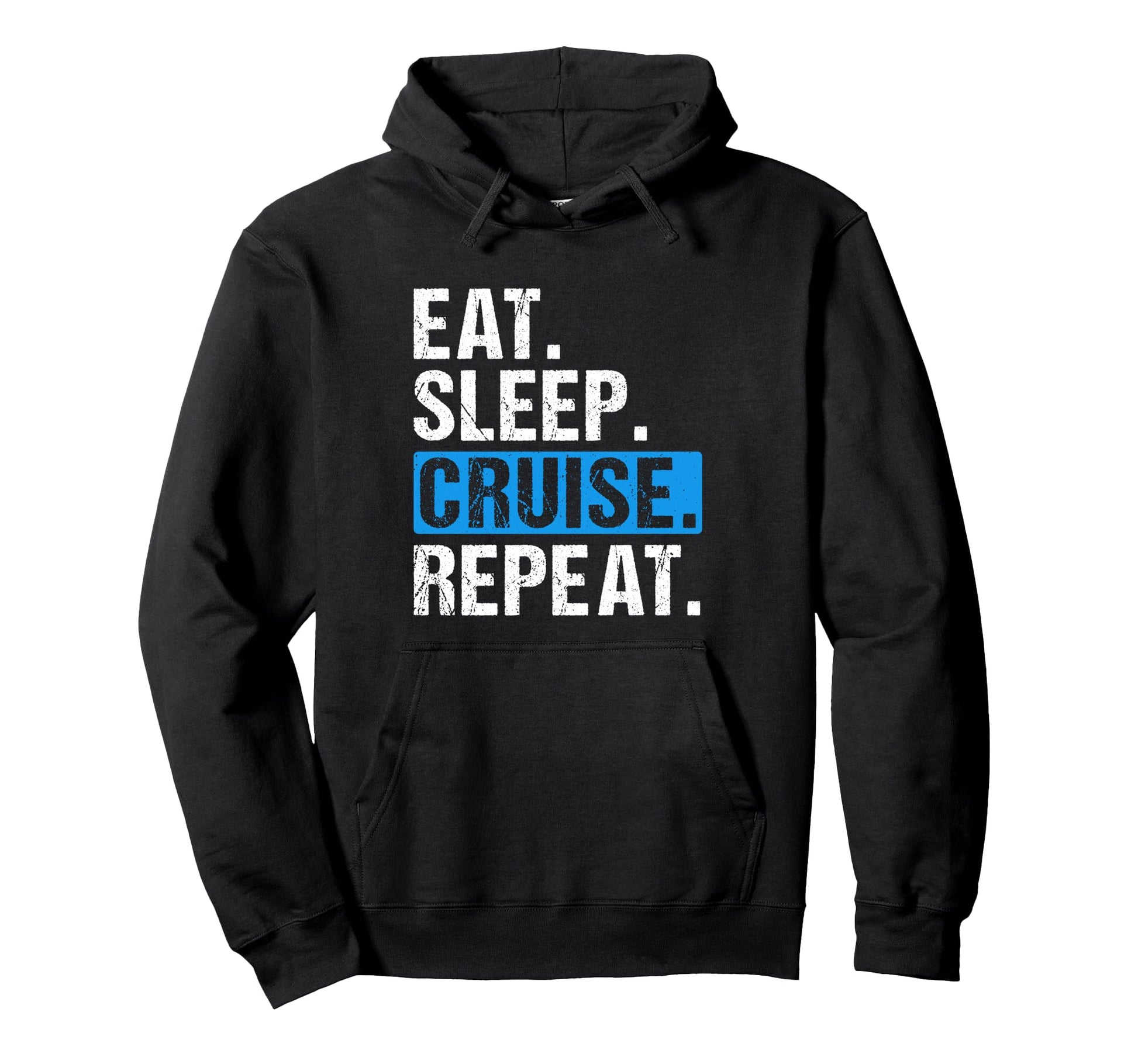 Eat Sleep Cruise Repeat Family Cruise Hoodie - Minimalist Print Unisex - T-Shirt, Sweatshirt, Hoodie