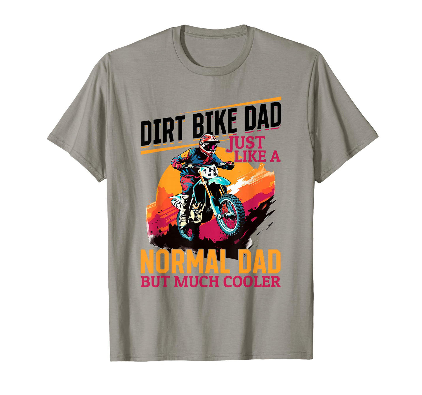 Dirtbike Motocross Mx Dirt Bike Dad T-Shirt - Aesthetic Graphic Unisex - T-Shirt, Sweatshirt, Hoodie