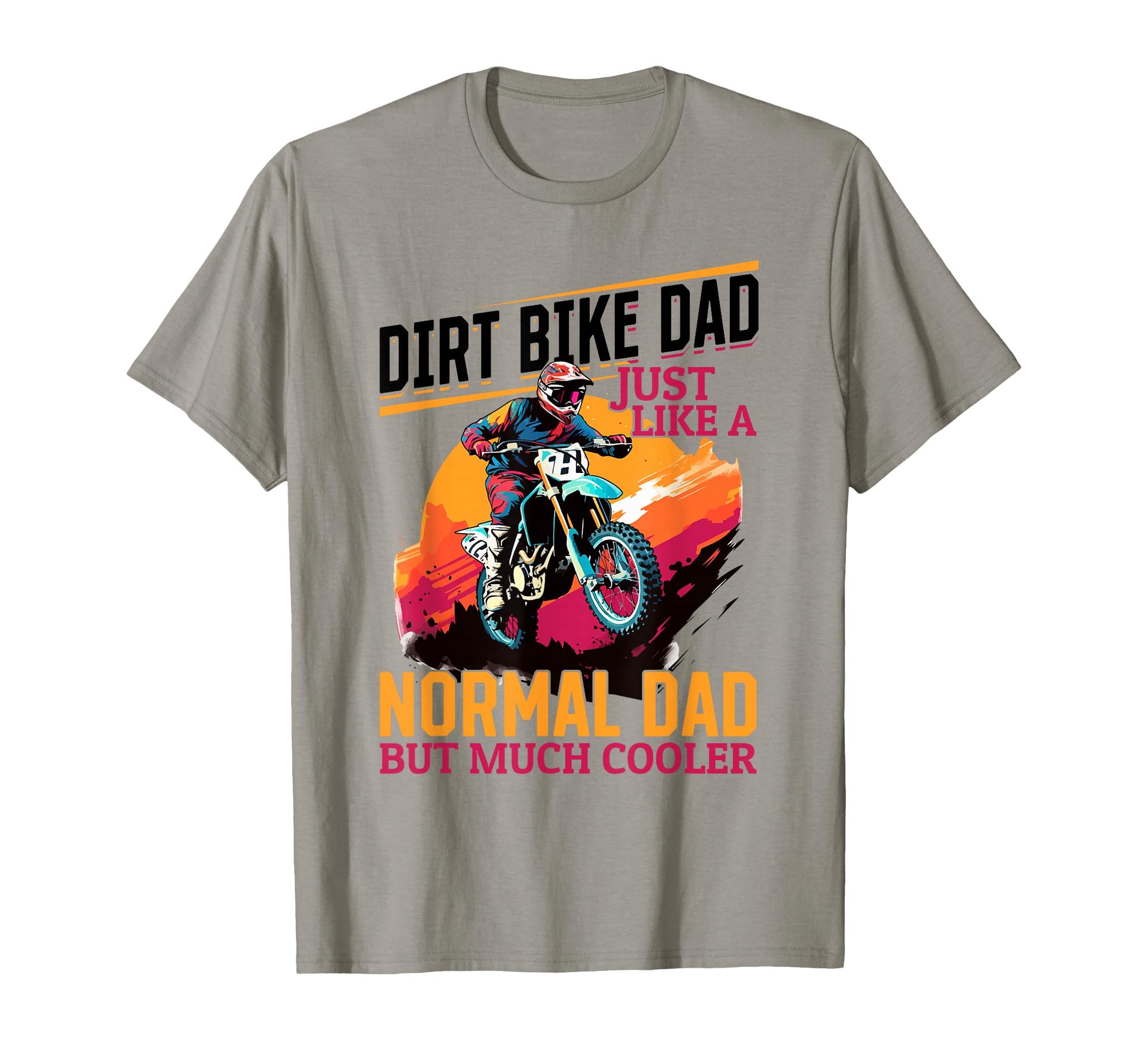 Dirtbike Motocross Mx Dirt Bike Dad T-Shirt - Aesthetic Graphic Unisex - T-Shirt, Sweatshirt, Hoodie
