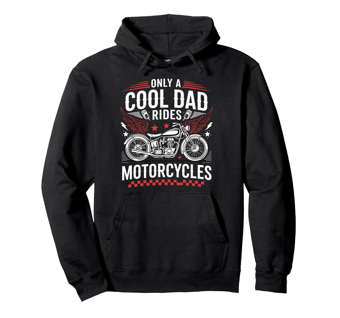 Only Dad Rides Motorcycles Bike Hoodie - Aesthetic Graphic Men Women - T-Shirt, Sweatshirt, Hoodie