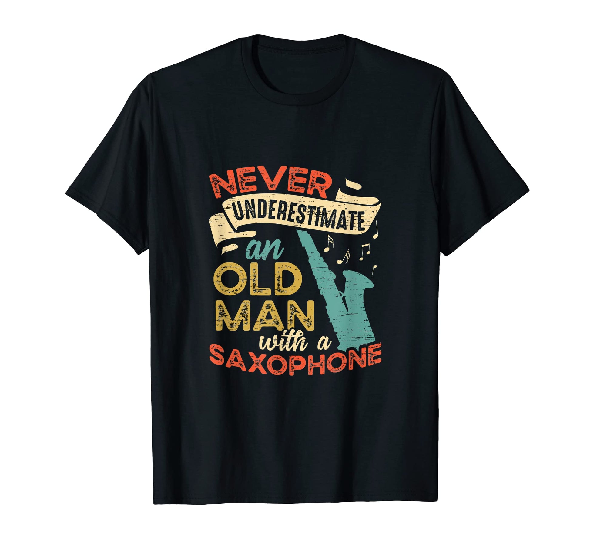 Old Saxophone Jazz Musician T-Shirt - Fun Novelty Design Men Women - T-Shirt, Sweatshirt, Hoodie