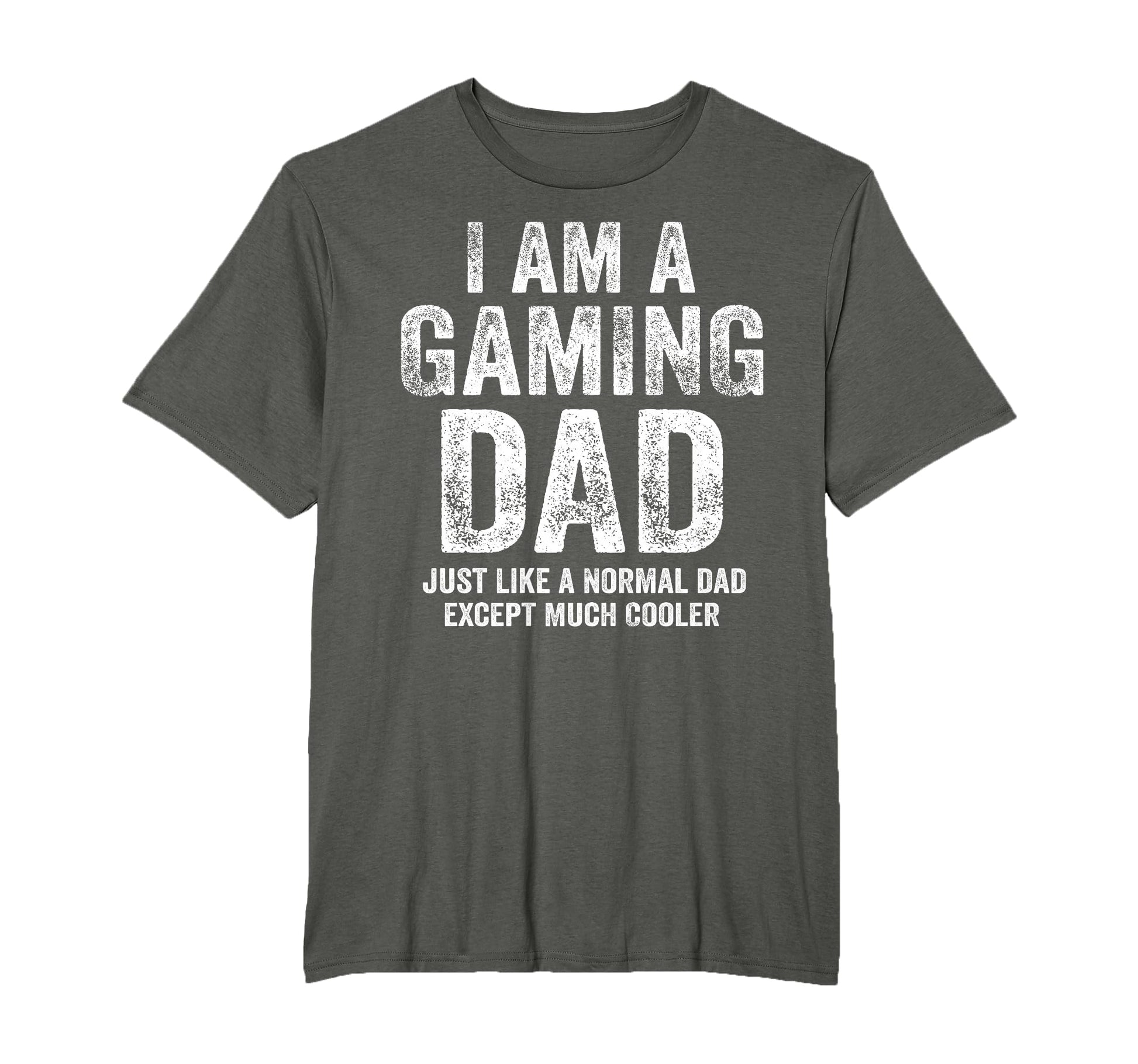 I Am Gaming Dad Video Gamer Daddy T-Shirt - Minimalist Print for Adults - T-Shirt, Sweatshirt, Hoodie