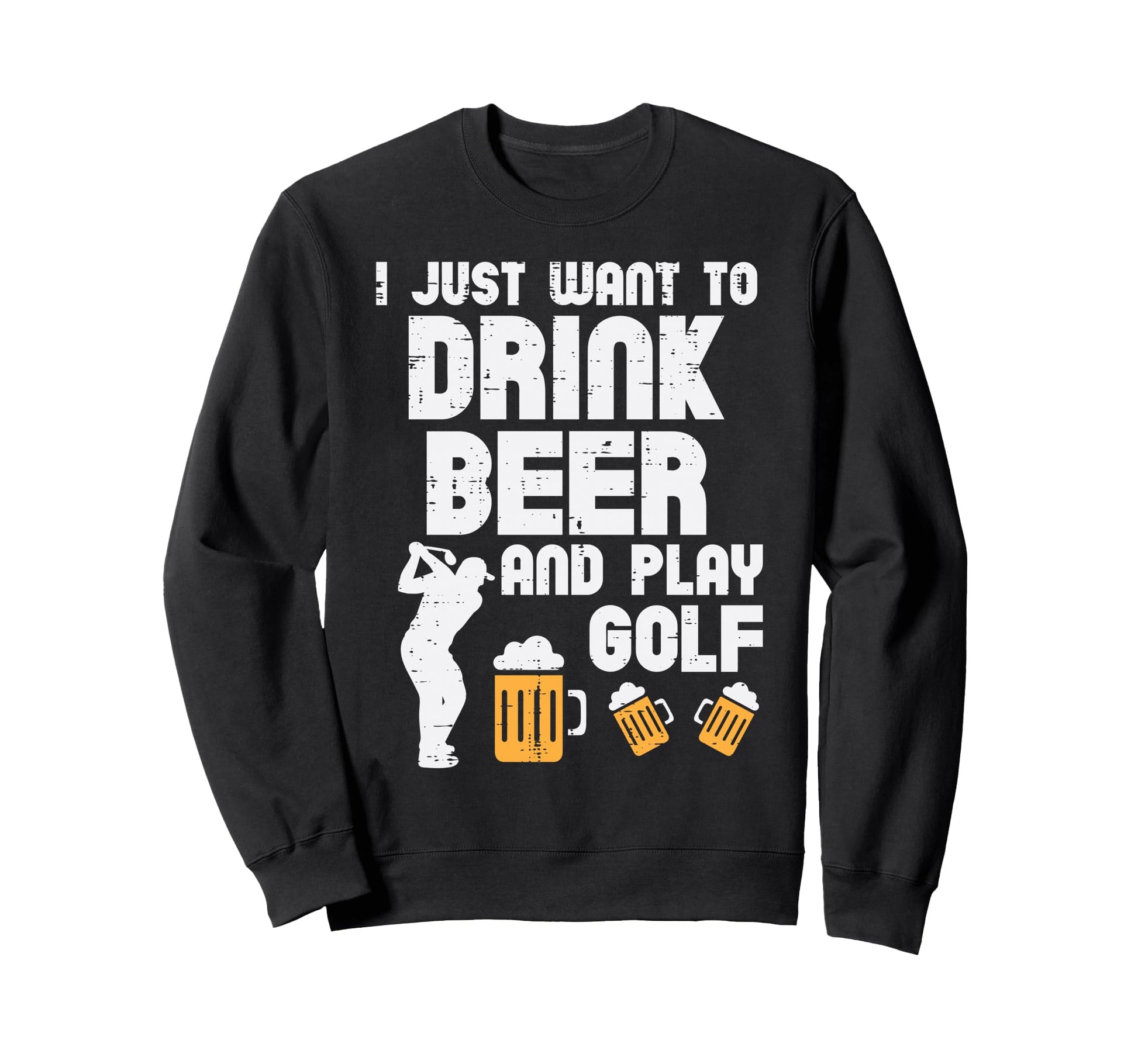 Drink Beer Play Golf Funny Golfing Sweatshirt - Aesthetic Graphic Unisex - T-Shirt, Sweatshirt, Hoodie