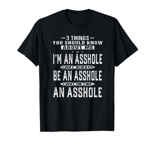 3 Things You Should Know About Me Im T-Shirt - Minimalist Print Men Women - T-Shirt, Sweatshirt, Hoodie