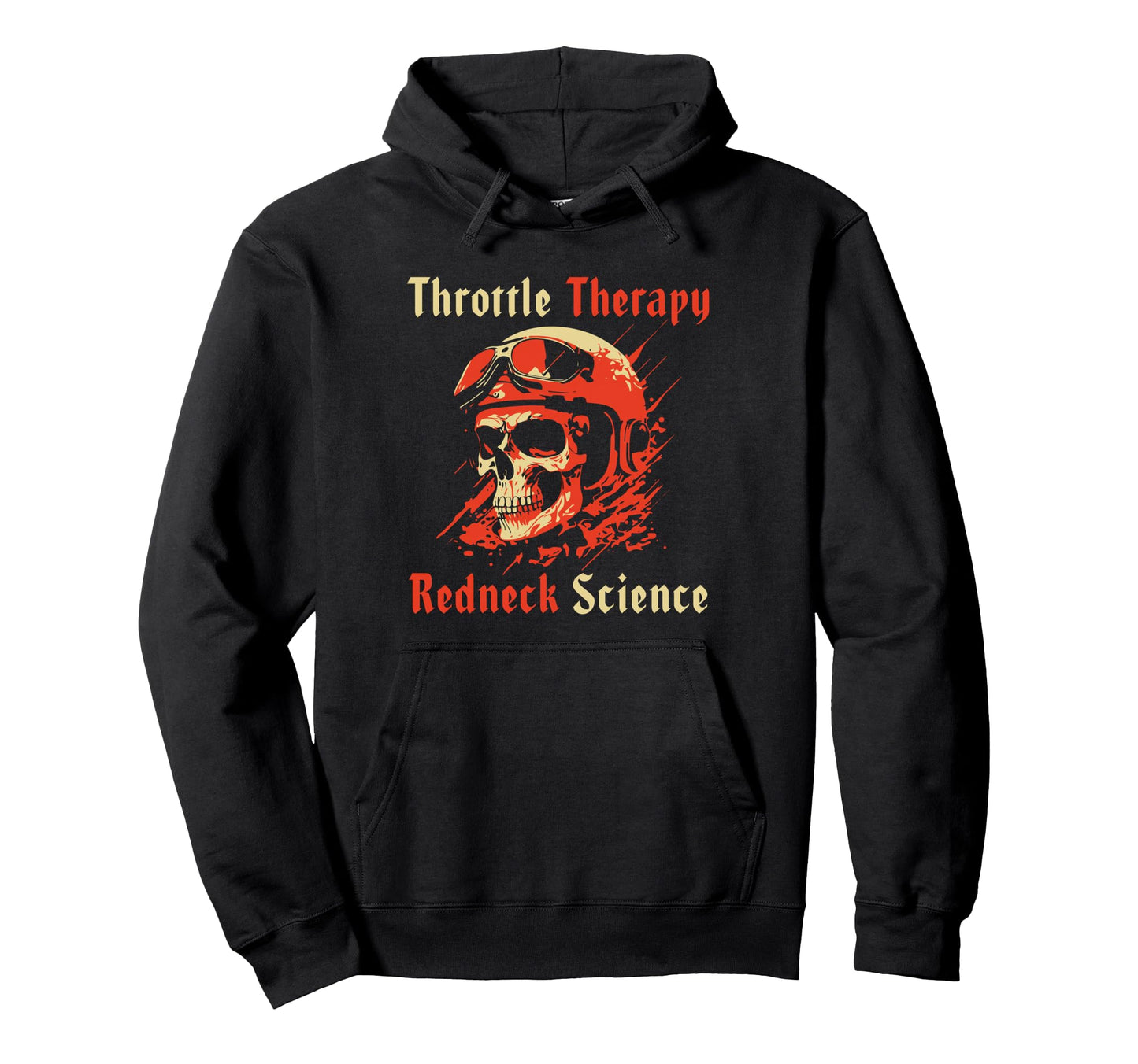 Throttle Garage Therapy Redneck Hoodie - Fun Novelty Design for Adults - T-Shirt, Sweatshirt, Hoodie