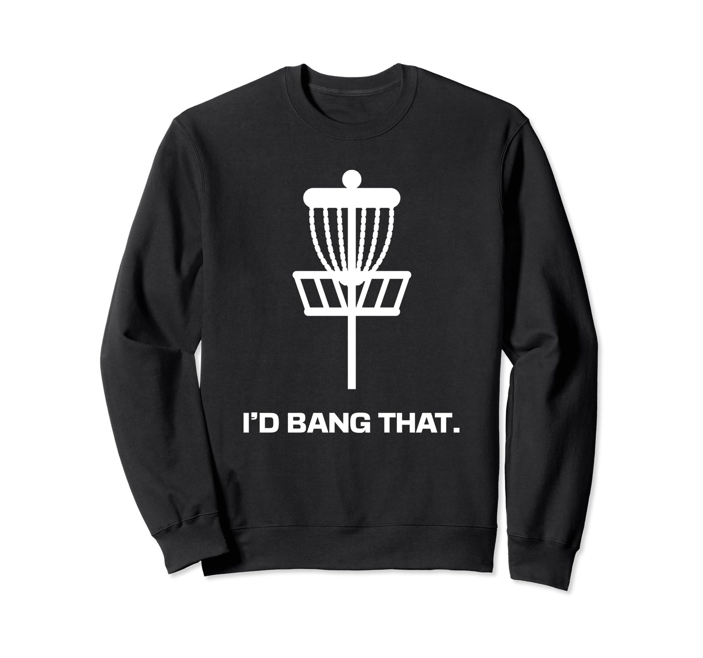 Funny Disc Golf Corny Dad Jokes Sports Sweatshirt - Streetwear Style Unisex - T-Shirt, Sweatshirt, Hoodie