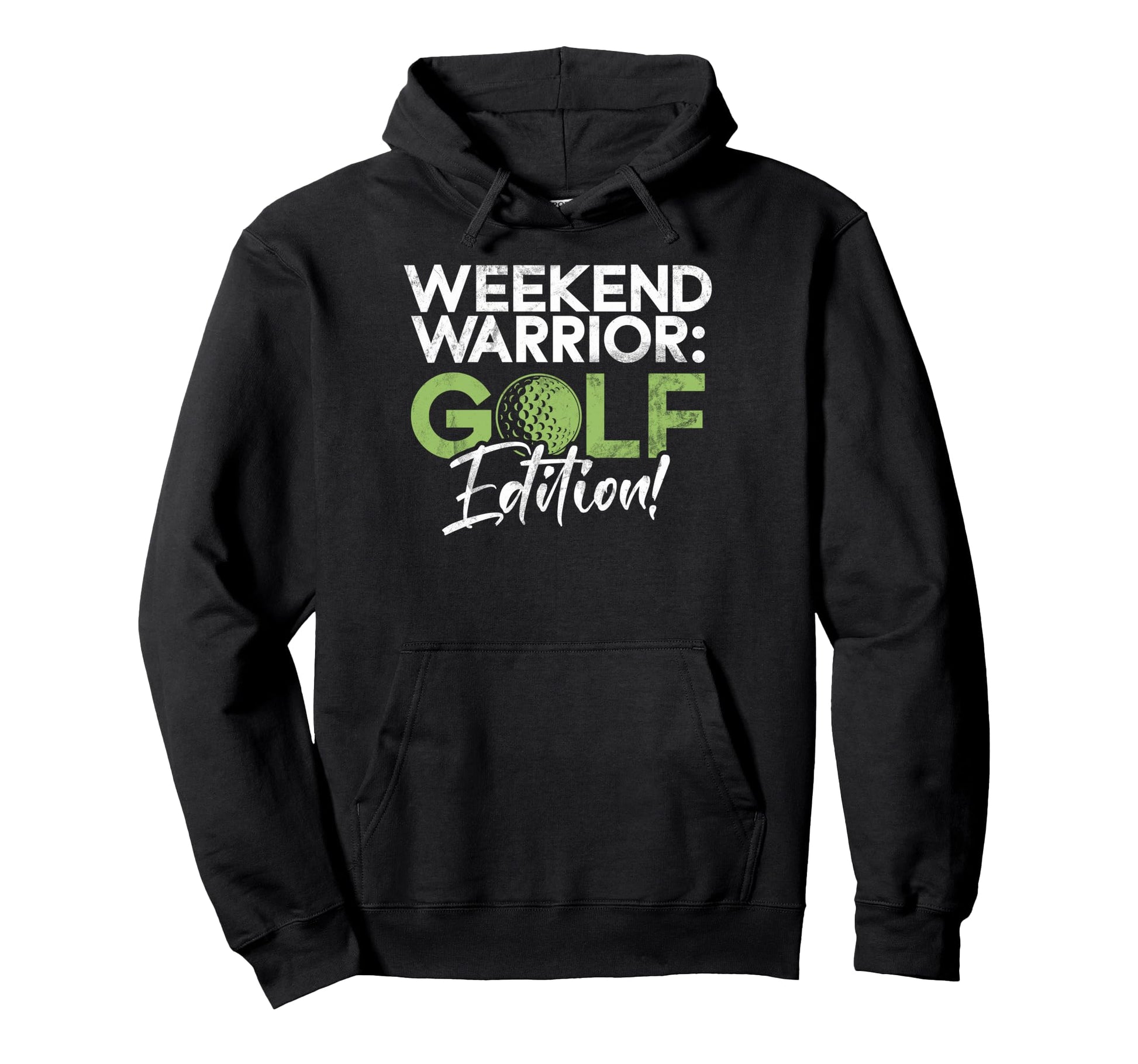 Weekend Warrior Golf Golf Dad Hoodie - Trendy Graphic Men Women - T-Shirt, Sweatshirt, Hoodie