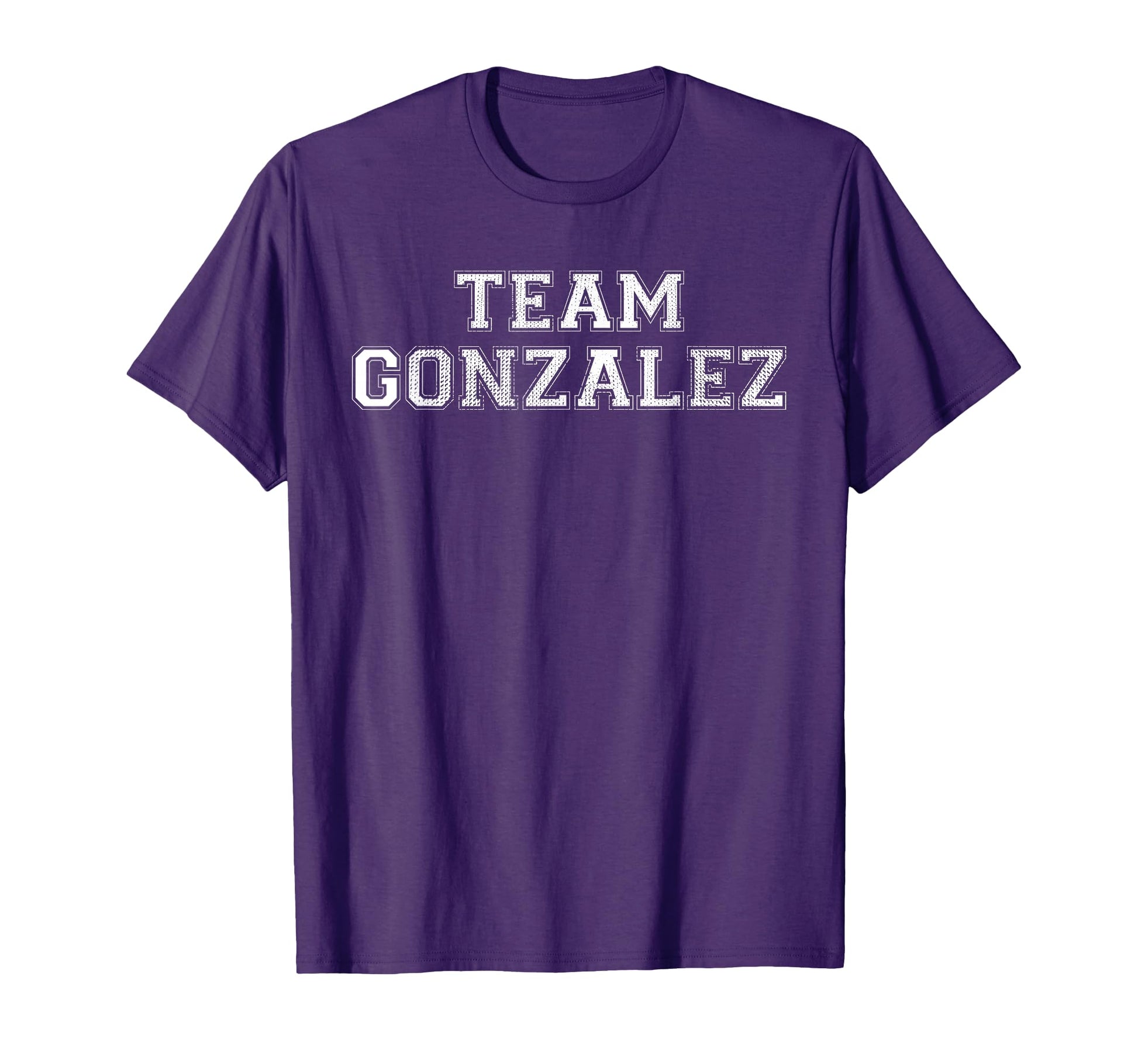 Funny Family Sports Team Gonzalez T-Shirt - Casual Everyday Wear Unisex - T-Shirt, Sweatshirt, Hoodie