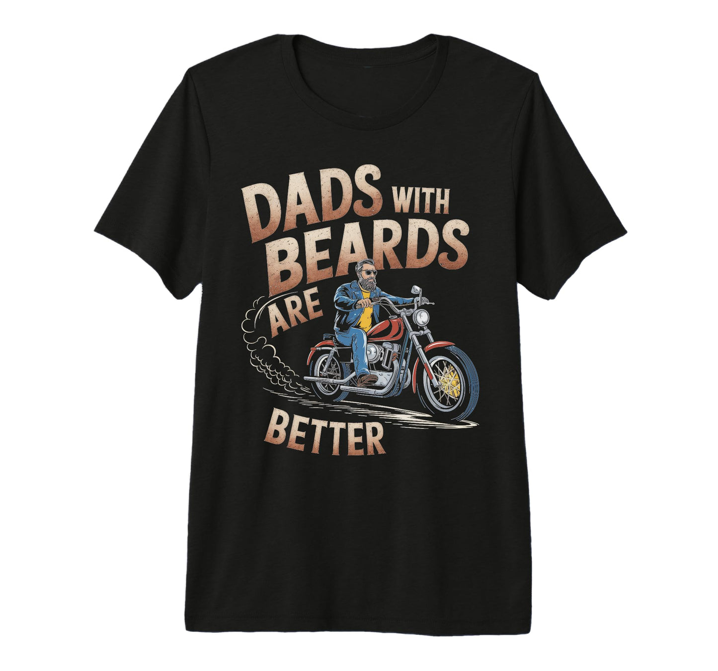 Dads Beards Are Better Motorcycle Tri T-Shirt - Novelty Apparel for Adults - T-Shirt, Sweatshirt, Hoodie