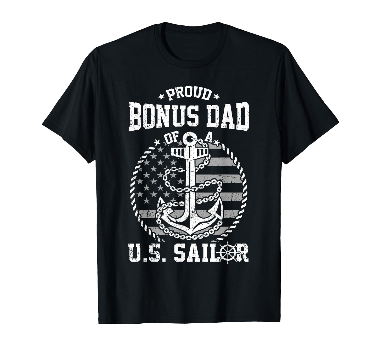 Proud Bonus Dad Us Sailor Anchor Flag T-Shirt - Streetwear Style Unisex - T-Shirt, Sweatshirt, Hoodie