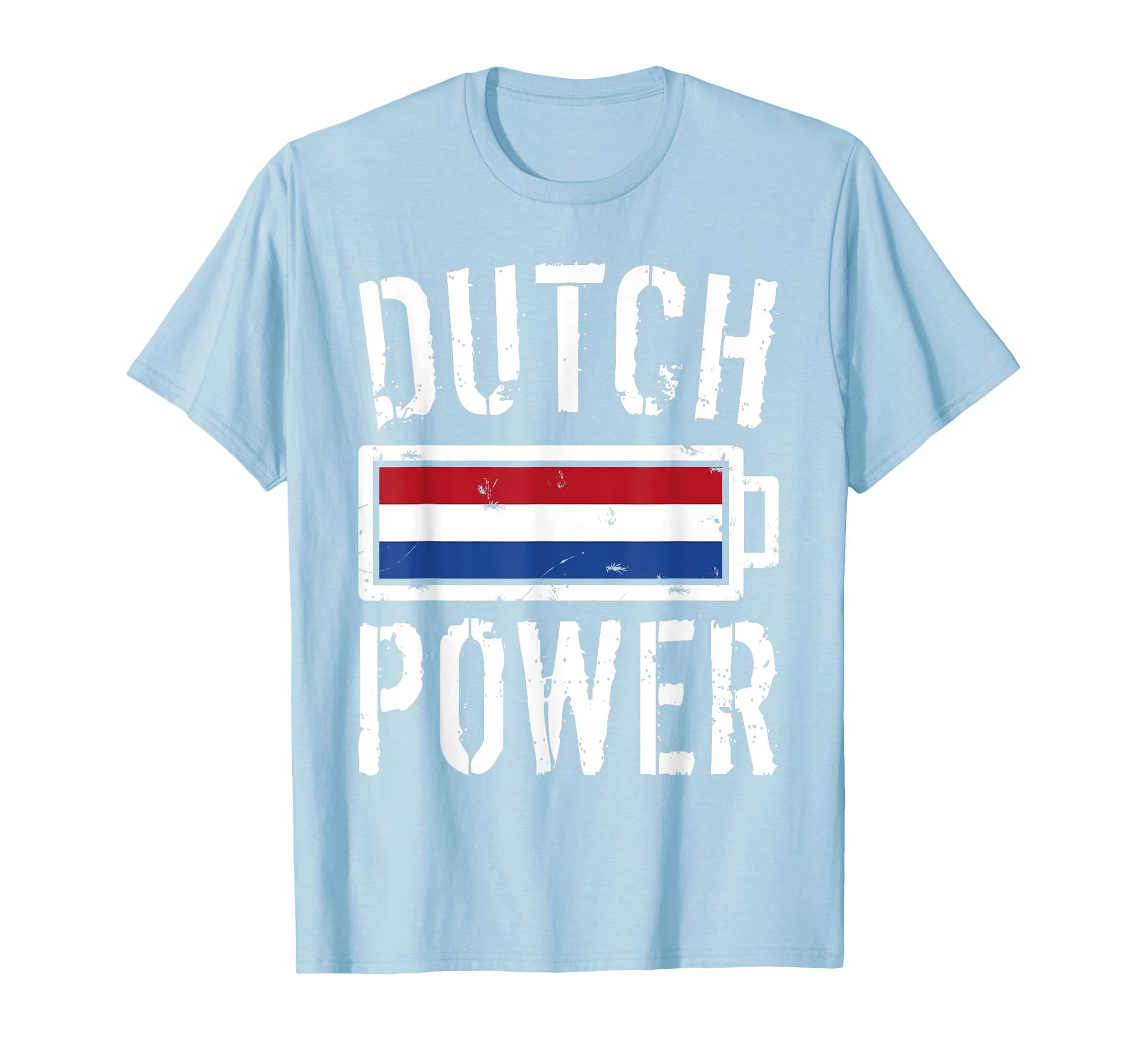 Netherlands Flag Dutch Power Battery Proud T-Shirt - Trendy Graphic Unisex - T-Shirt, Sweatshirt, Hoodie