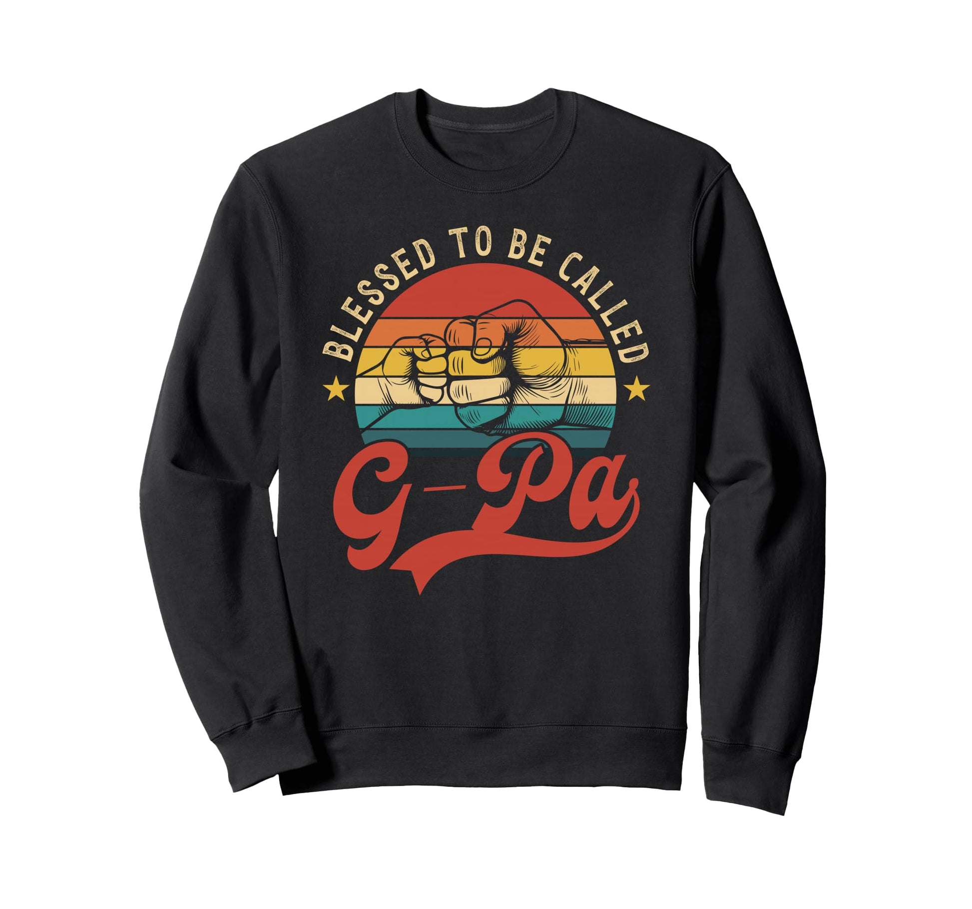 Blessed To Be Called G Pa Grandpa G Pa Sweatshirt - Trendy Graphic Unisex - T-Shirt, Sweatshirt, Hoodie
