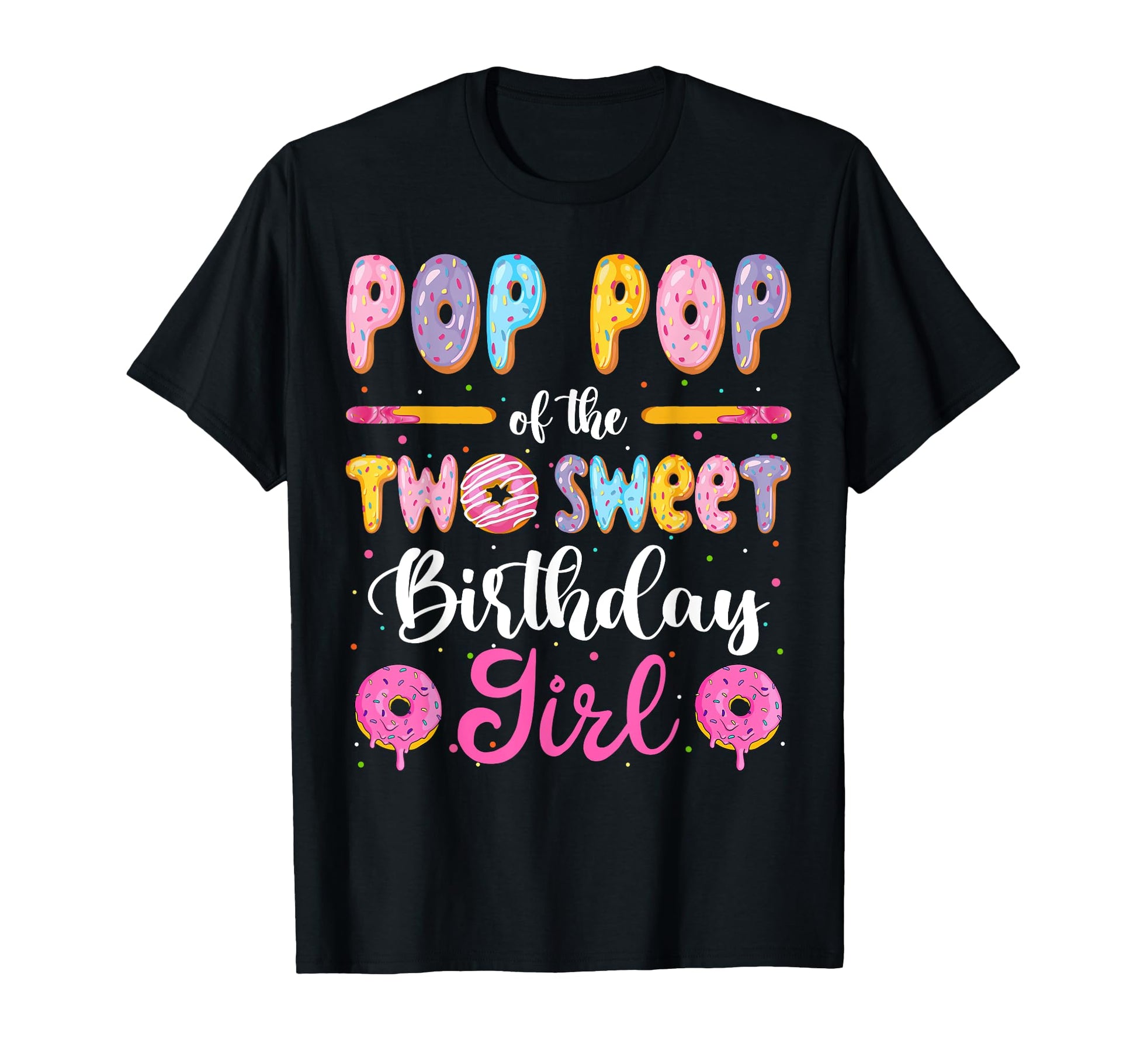 Pop Pop Two Sweet Birthday Donut 2Nd T-Shirt - Novelty Apparel for Adults - T-Shirt, Sweatshirt, Hoodie