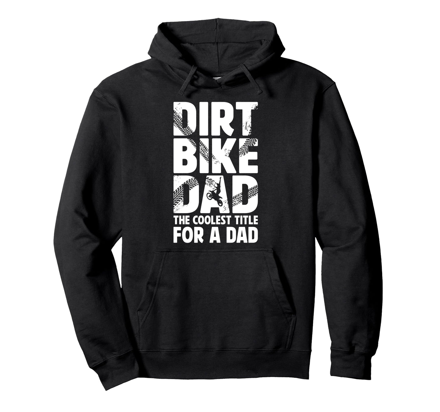 Dirt Bike Dad Definition Dad Dirt Hoodie - Custom Art Print for Adults - T-Shirt, Sweatshirt, Hoodie