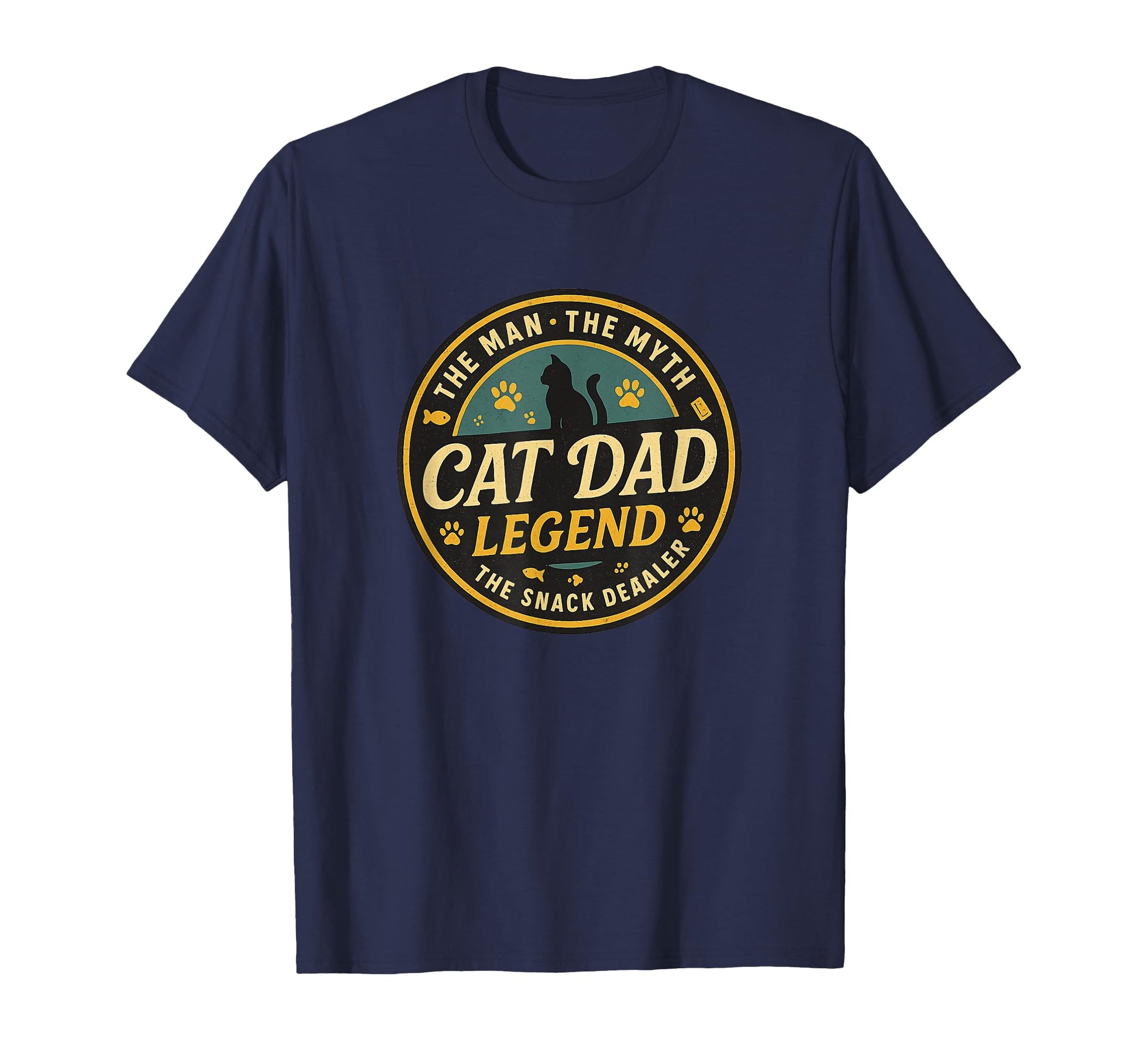 Cat Dad Legend Myth Snack Dealer T-Shirt - Unique Graphic Men Women - T-Shirt, Sweatshirt, Hoodie