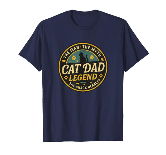 Cat Dad Legend Myth Snack Dealer T-Shirt - Unique Graphic Men Women - T-Shirt, Sweatshirt, Hoodie