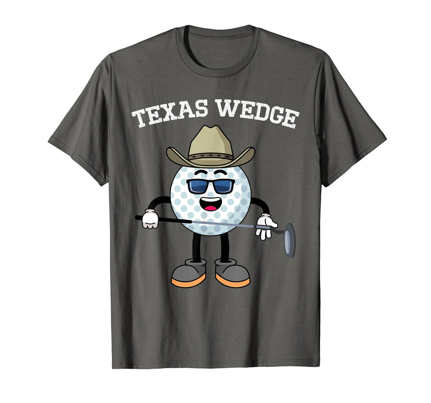 Golf Putter Texas Wedge Golf Club T-Shirt - Casual Everyday Wear Men Women - T-Shirt, Sweatshirt, Hoodie