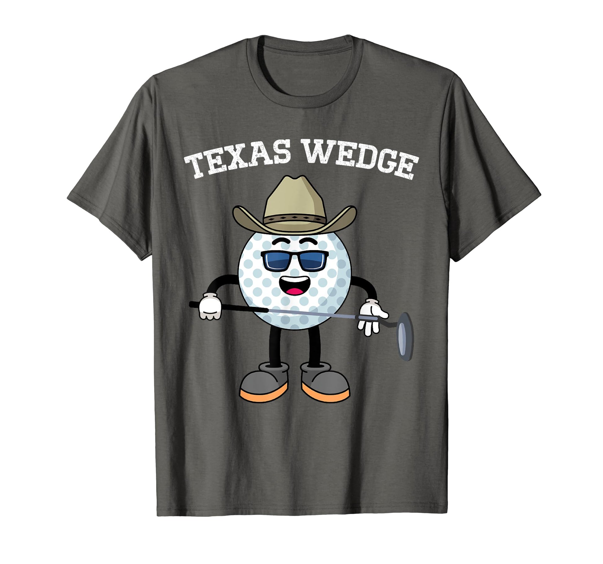 Golf Putter Texas Wedge Golf Club T-Shirt - Casual Everyday Wear Men Women - T-Shirt, Sweatshirt, Hoodie