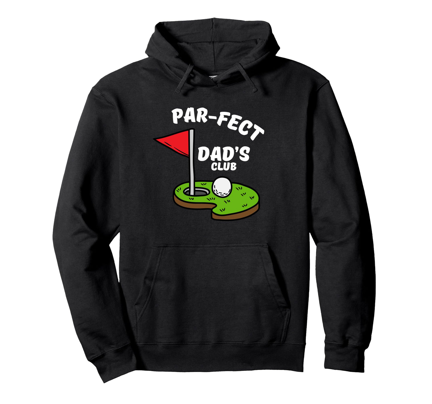 Dads Golf Par Fect Dads Club Hoodie - Fun Novelty Design for Adults - T-Shirt, Sweatshirt, Hoodie