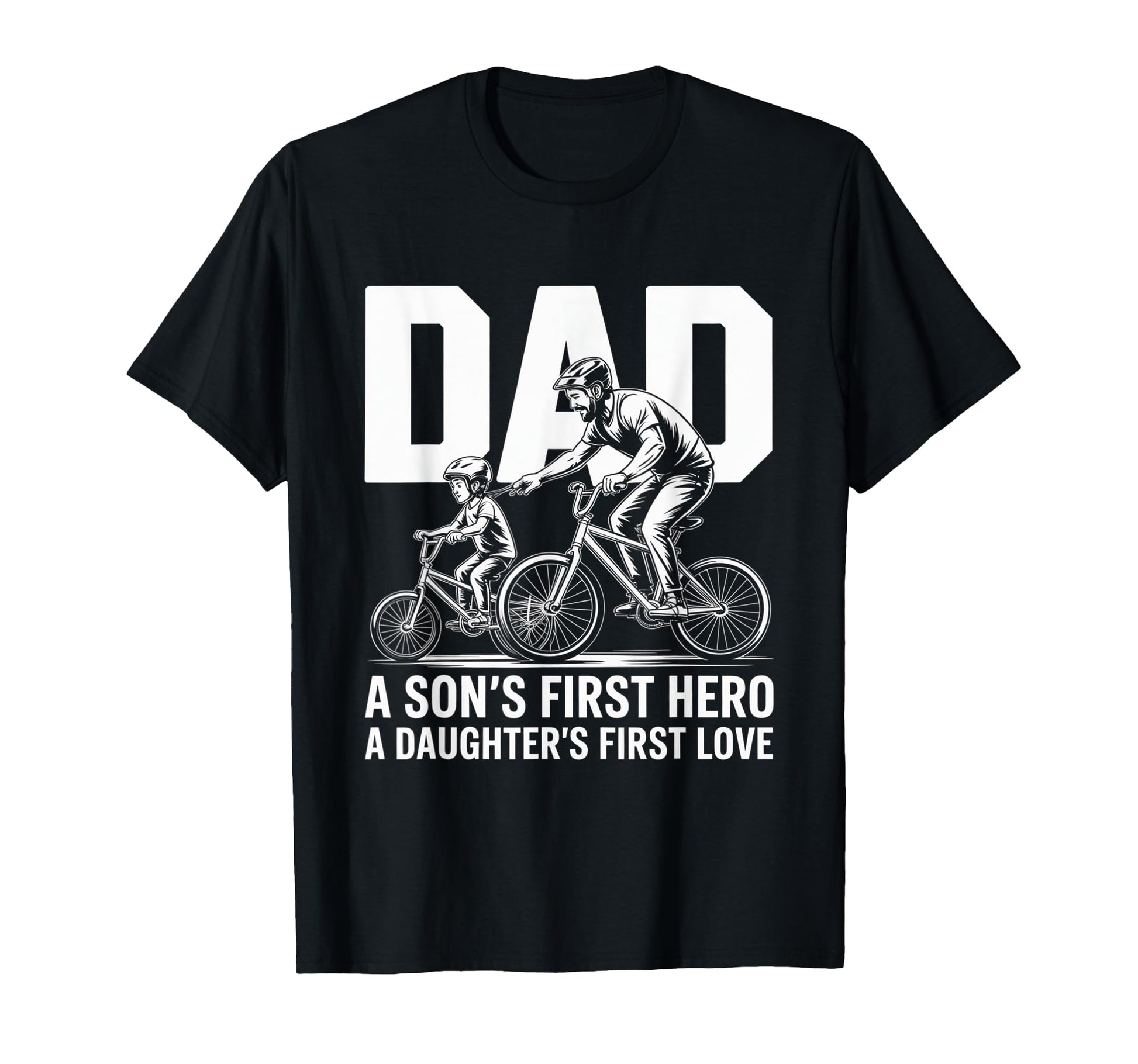 Dad Sons First Hero Daughters Love T-Shirt - Minimalist Print Men Women - T-Shirt, Sweatshirt, Hoodie
