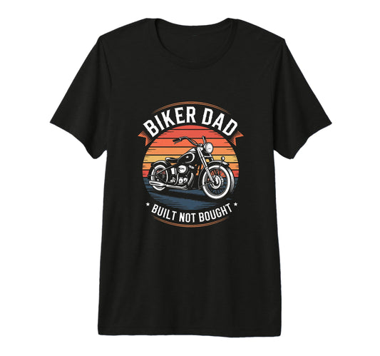 Biker Dad Motorcycle Father Tri Blend T-Shirt - Fun Novelty Design Unisex - T-Shirt, Sweatshirt, Hoodie