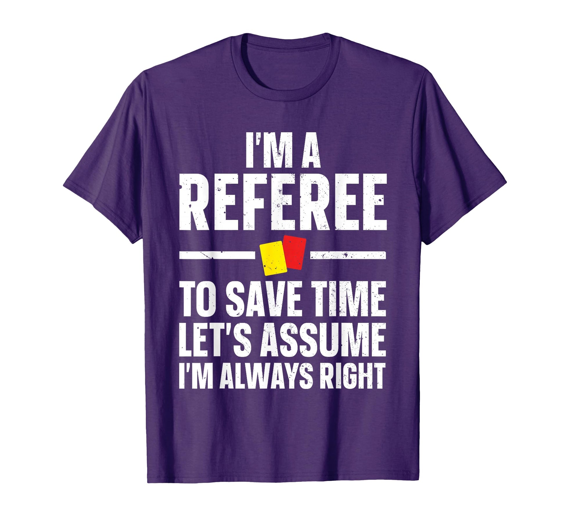 Referee Reffing Sports Ref Referee T-Shirt - Fun Novelty Design Unisex - T-Shirt, Sweatshirt, Hoodie