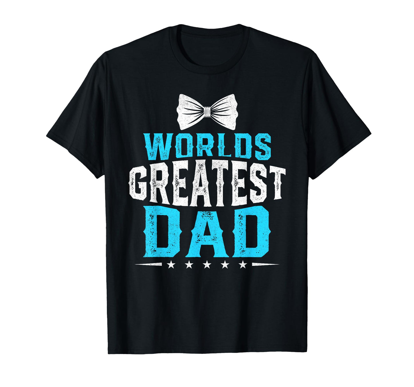 Worlds Greatest Daddy Dad Fathers T-Shirt - Custom Art Print for Adults - T-Shirt, Sweatshirt, Hoodie