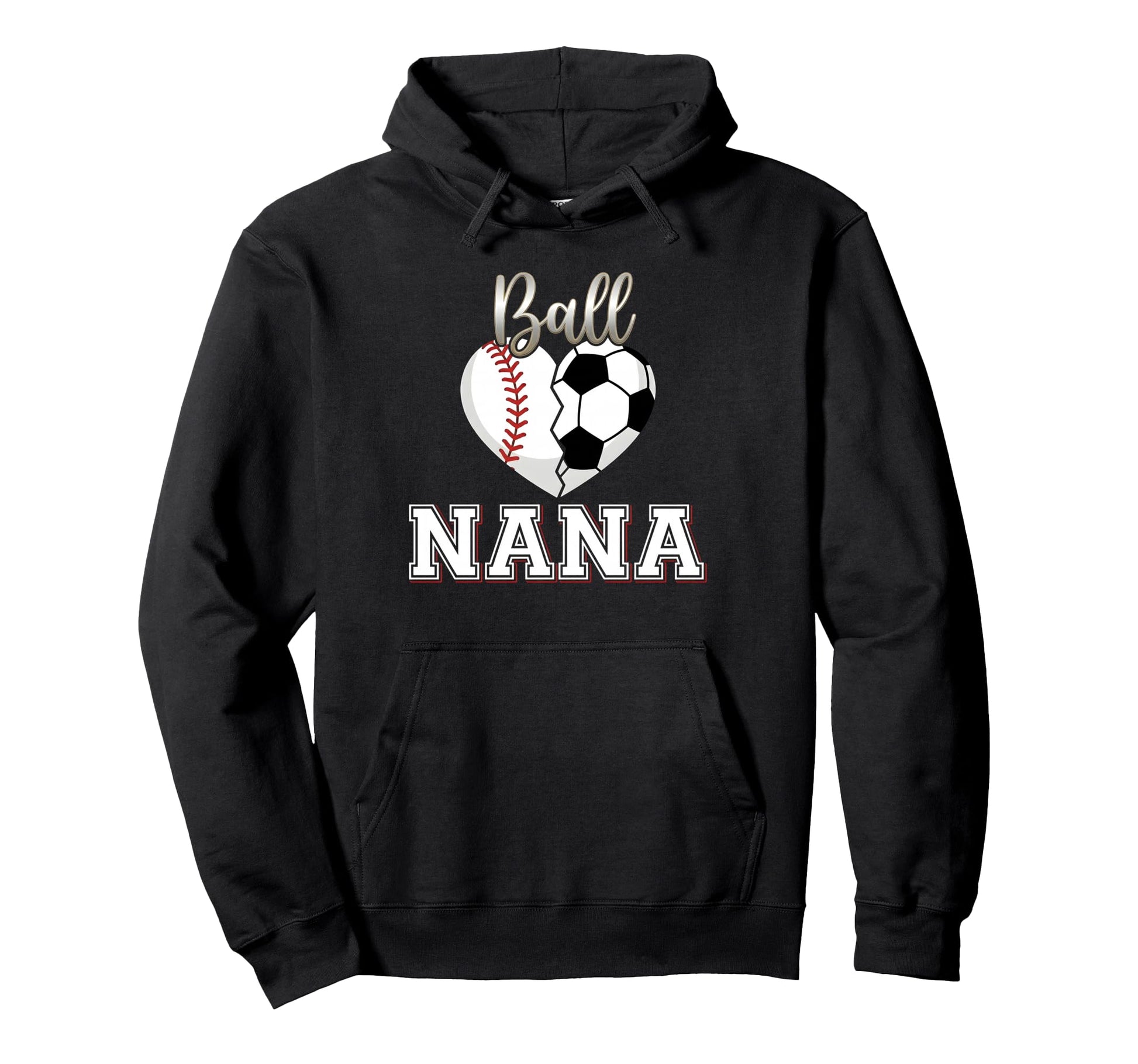 Ball Nana Baseball Soccer Heart Hoodie - Minimalist Print Men Women - T-Shirt, Sweatshirt, Hoodie