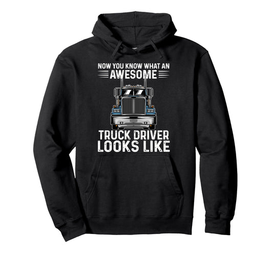 Awesome Truck Driver Best Trucker Dad Hoodie - Trendy Graphic for Adults - T-Shirt, Sweatshirt, Hoodie