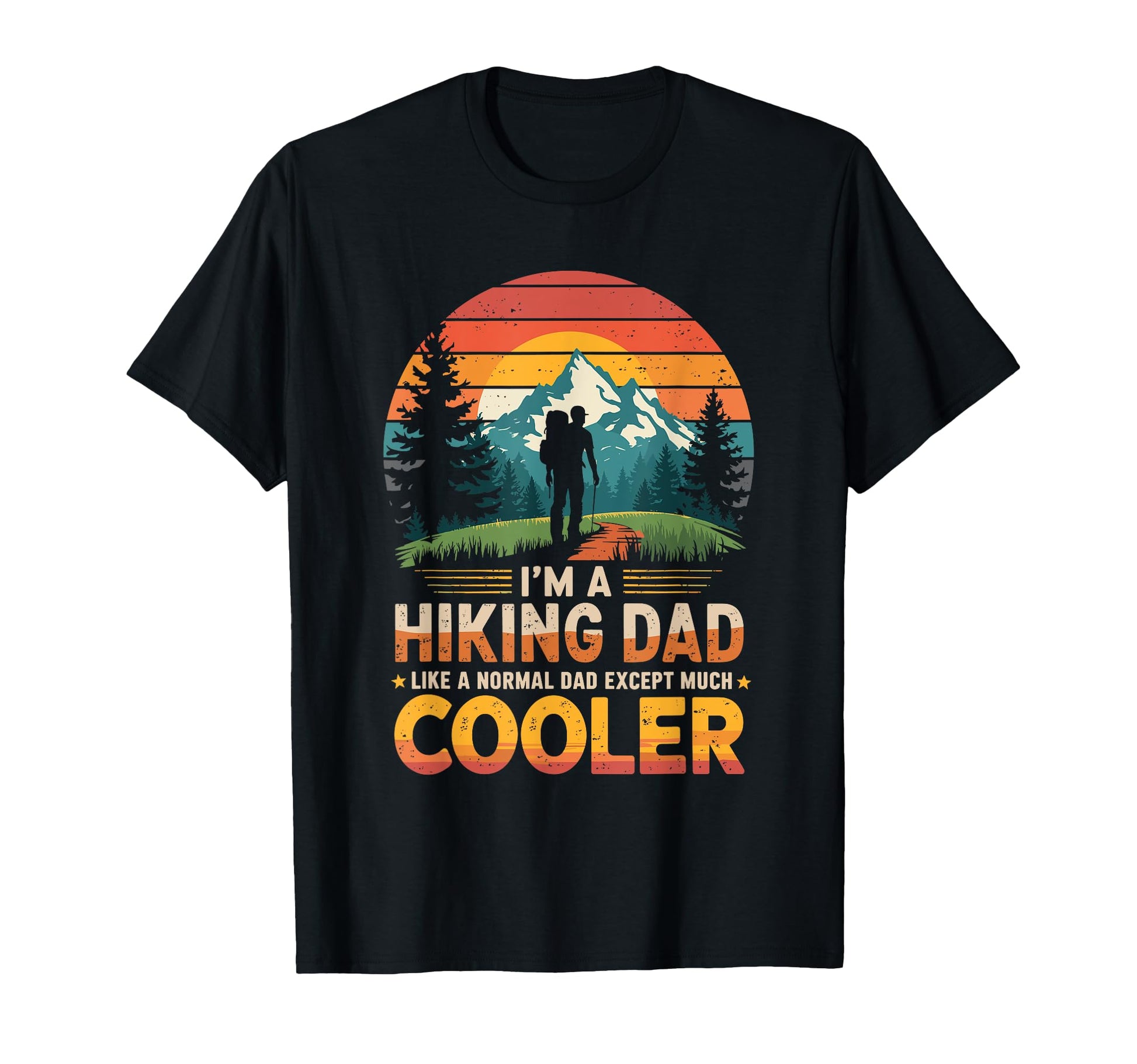 Hiking Dad Outdoor Trekking Mountain T-Shirt - Minimalist Print for Adults - T-Shirt, Sweatshirt, Hoodie