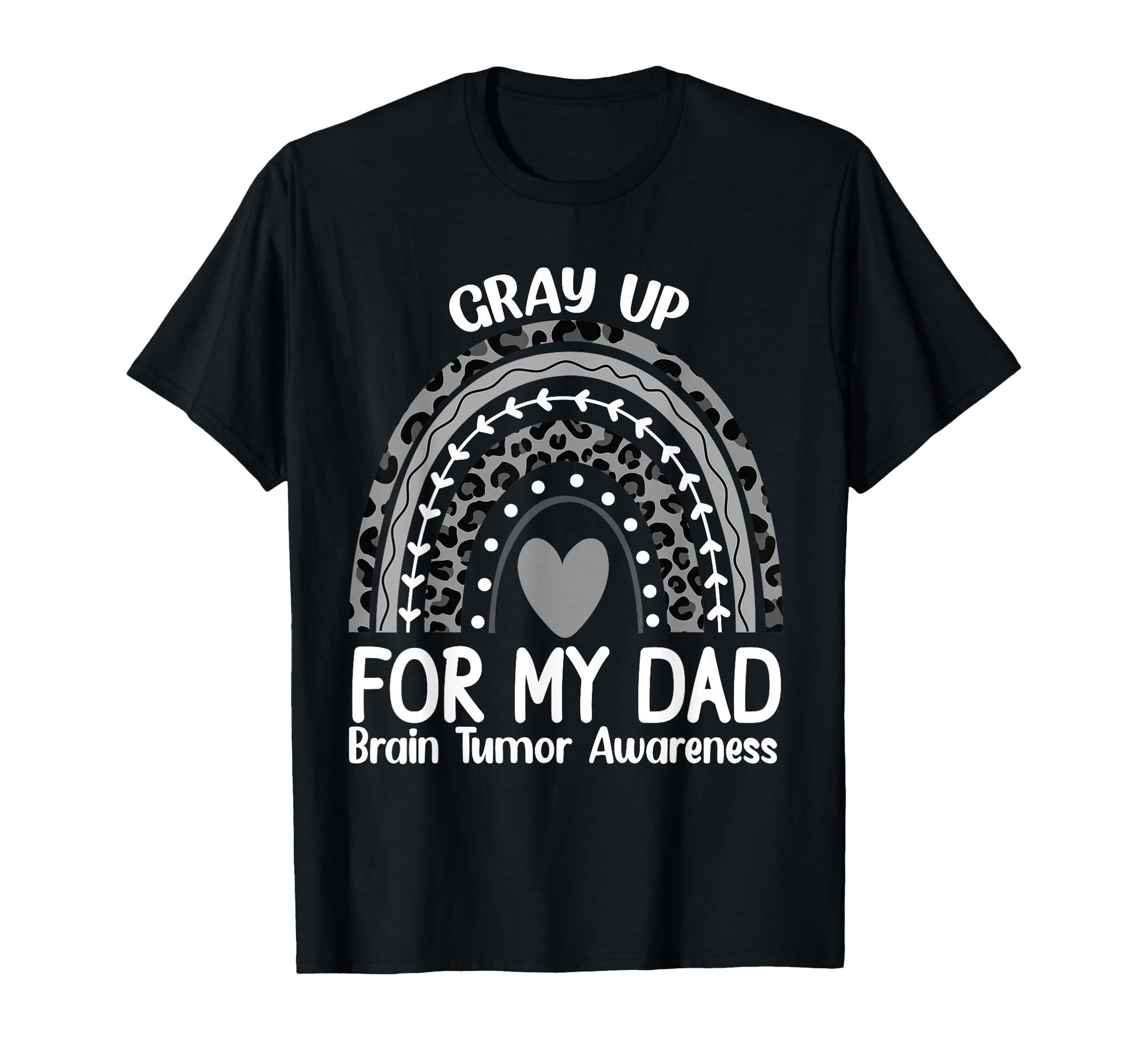 May We Wear Gray Dad Brain Cancer T-Shirt - Unique Graphic Unisex - T-Shirt, Sweatshirt, Hoodie