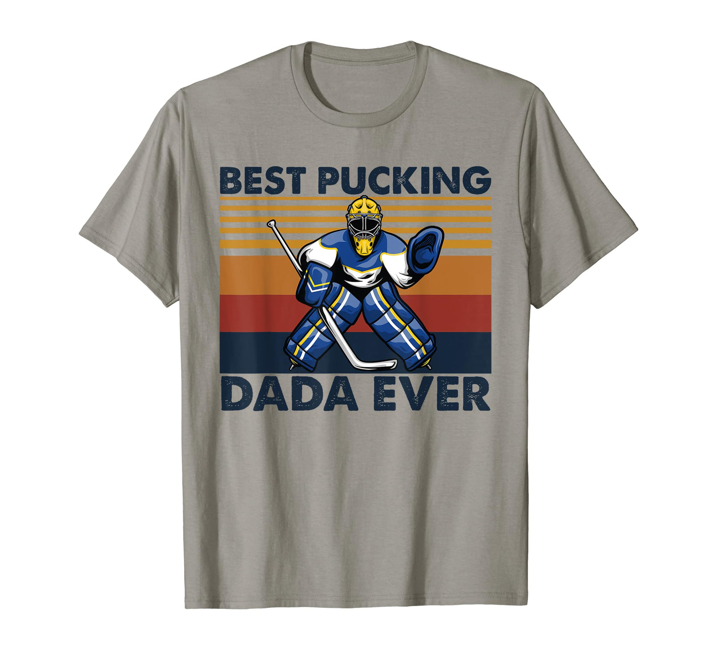 Best Pucking Dada Ever Funny Hockey Dad T-Shirt - Minimalist Print Unisex - T-Shirt, Sweatshirt, Hoodie
