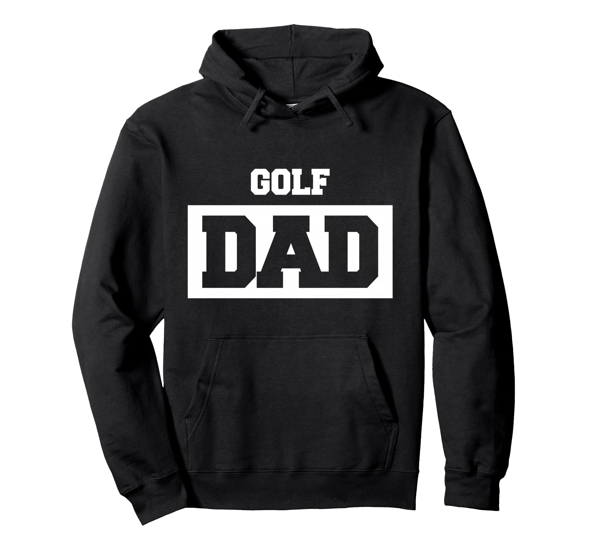 Golf Dad Golfer Hoodie - Streetwear Style Men Women - T-Shirt, Sweatshirt, Hoodie