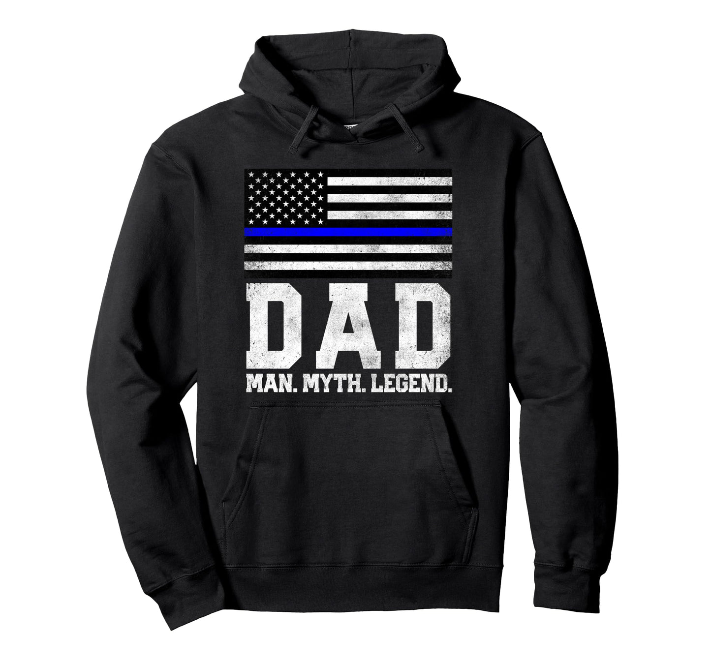 Dad Myth Legend 4Th July Fathers Day Hoodie - Custom Art Print Men Women - T-Shirt, Sweatshirt, Hoodie