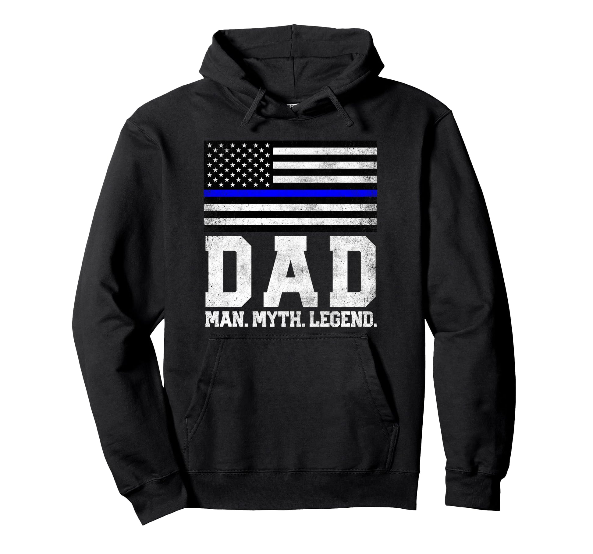 Dad Myth Legend 4Th July Fathers Day Hoodie - Custom Art Print Men Women - T-Shirt, Sweatshirt, Hoodie