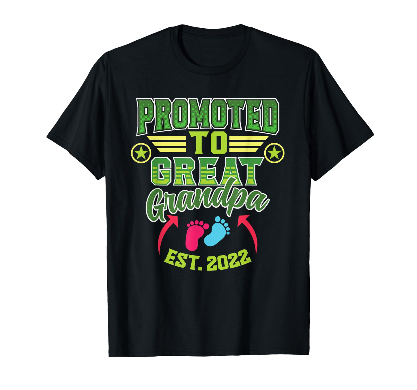 Gender Reveal Promoted To Great T-Shirt - Streetwear Style for Adults - T-Shirt, Sweatshirt, Hoodie