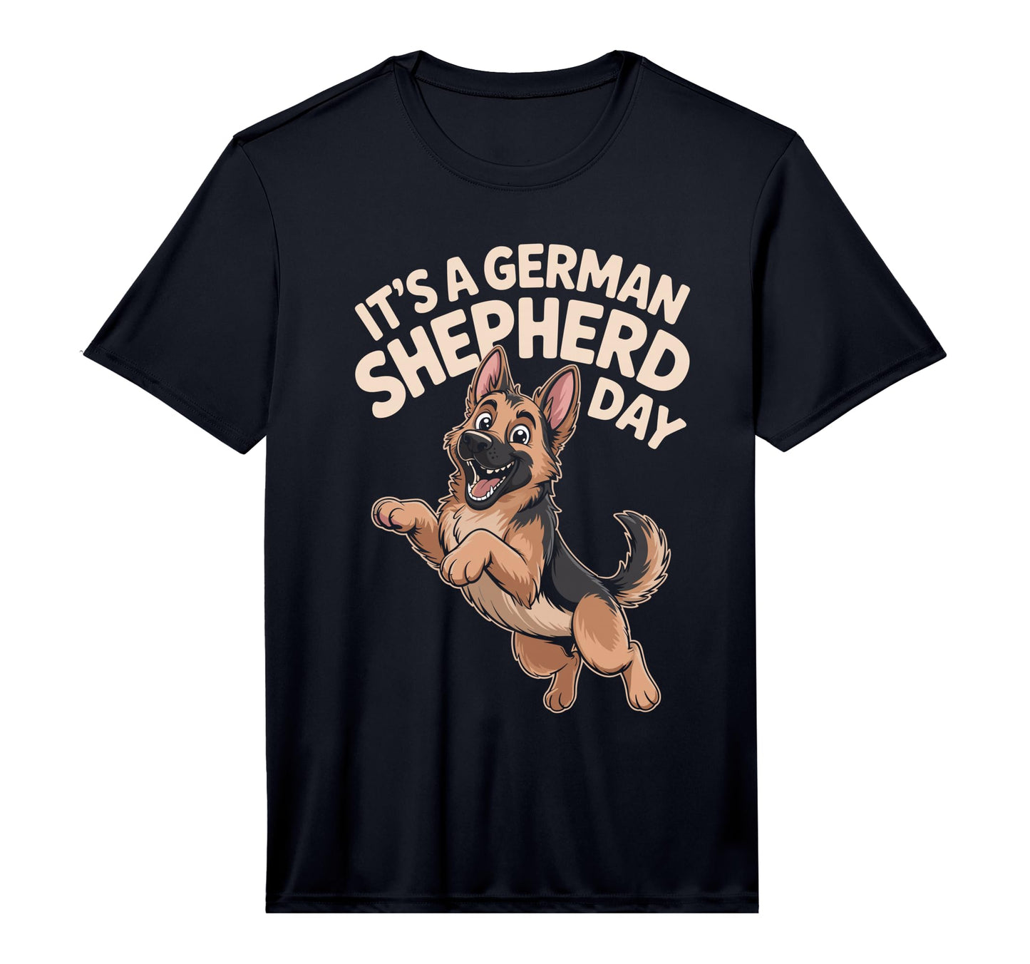 Mens Its German Shepherd Day T-Shirt - Casual Everyday Wear Men Women - T-Shirt, Sweatshirt, Hoodie