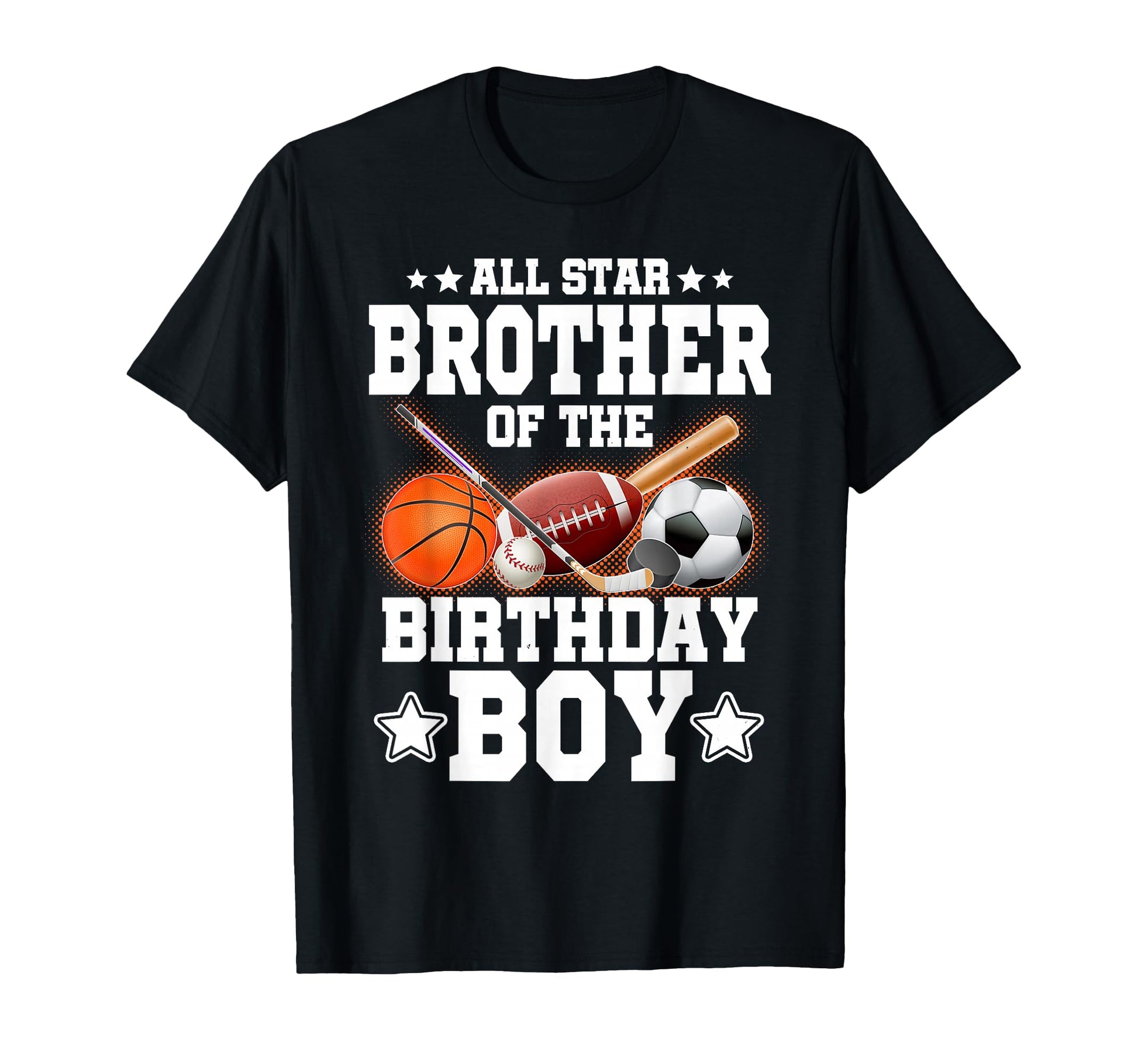 All Star Brother Birthday Basketball T-Shirt - Trendy Graphic Men Women - T-Shirt, Sweatshirt, Hoodie