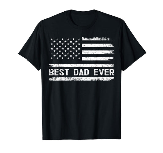 Best Dad Ever Us American Flag Gifts T-Shirt - Trendy Graphic for Adults - T-Shirt, Sweatshirt, Hoodie