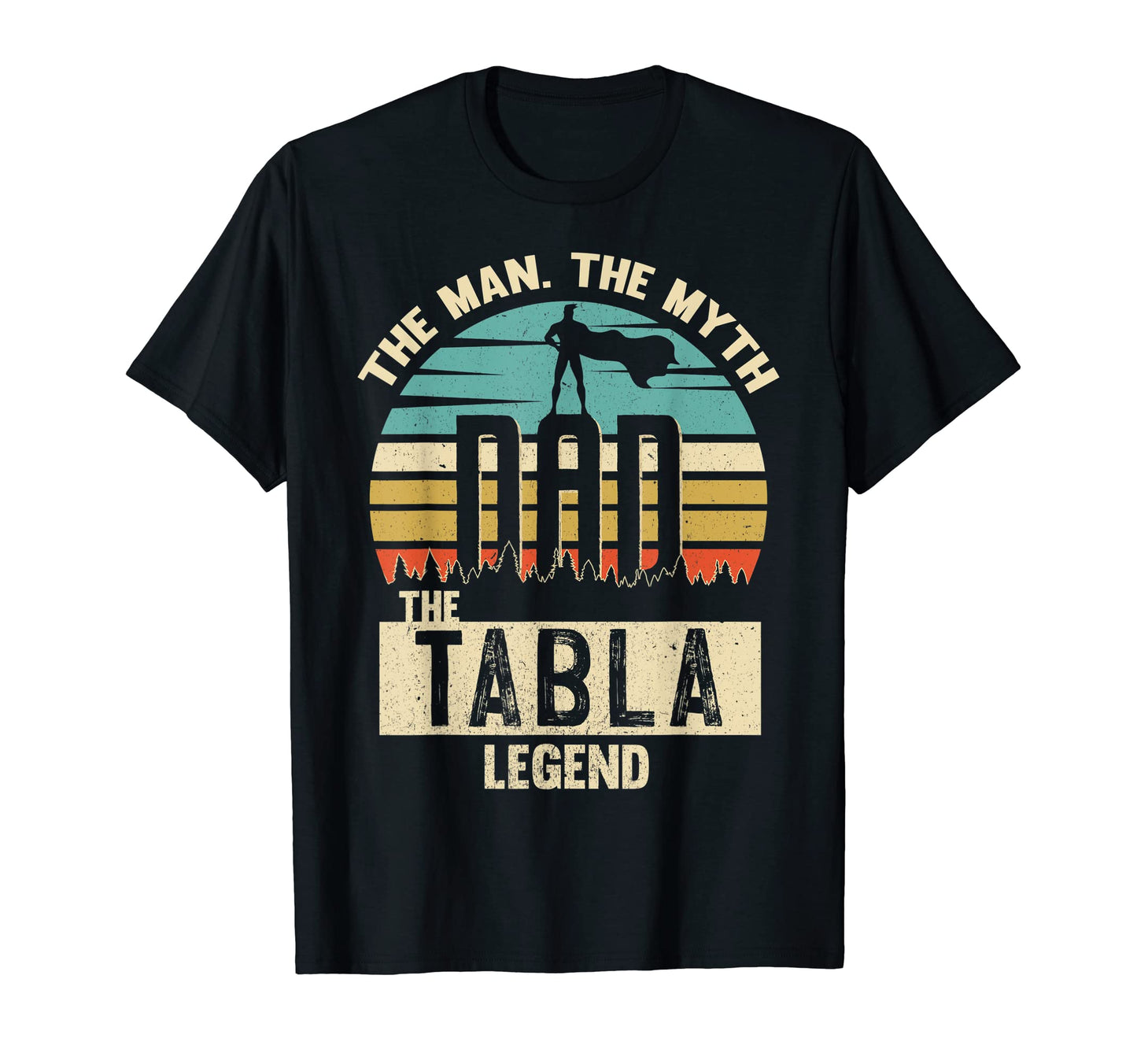 Myth Legend Dad Tabla T-Shirt - Minimalist Print Men Women - T-Shirt, Sweatshirt, Hoodie