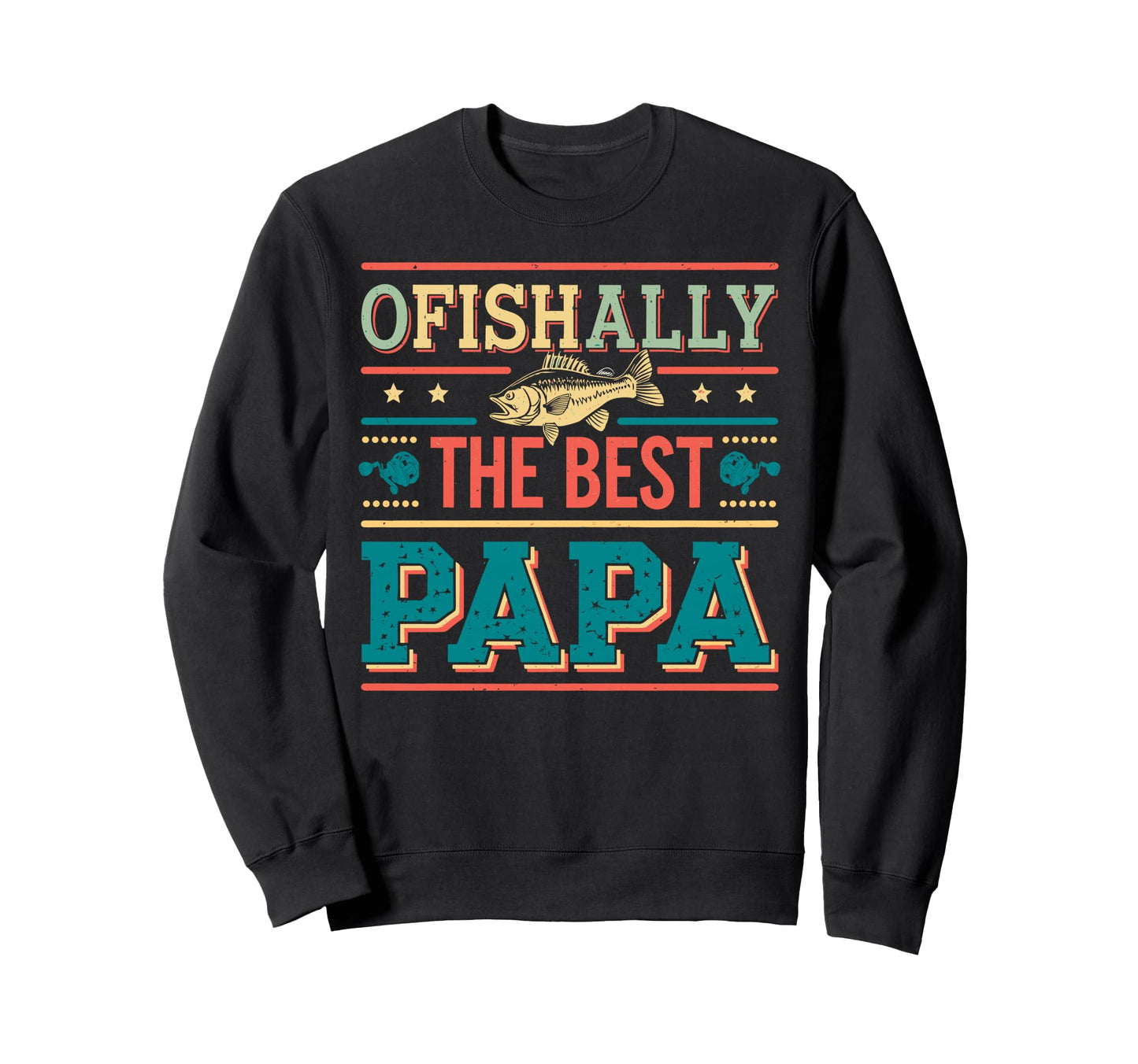 Ofishally Best Papa Grandpa Sweatshirt - Custom Art Print Men Women - T-Shirt, Sweatshirt, Hoodie