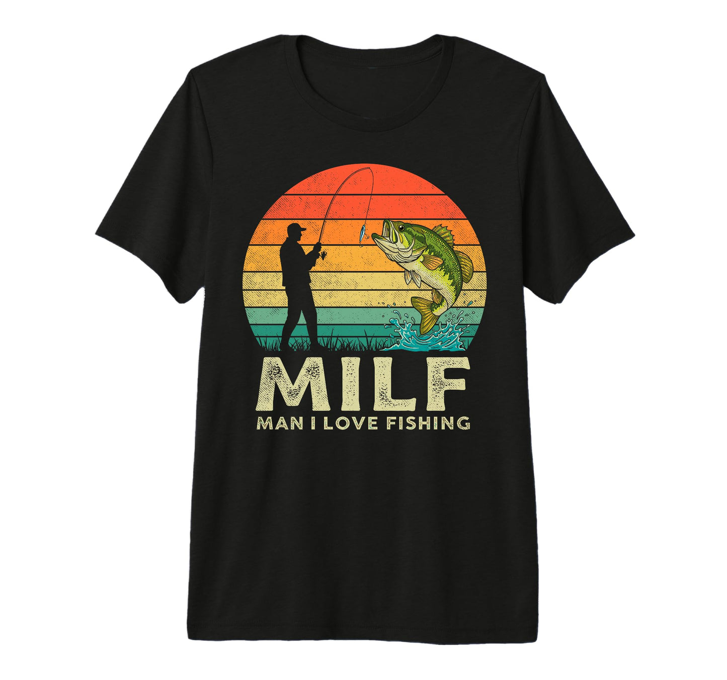 Milf I Love Fishing Fisherman Angler T-Shirt - Graphic Print for Adults - T-Shirt, Sweatshirt, Hoodie