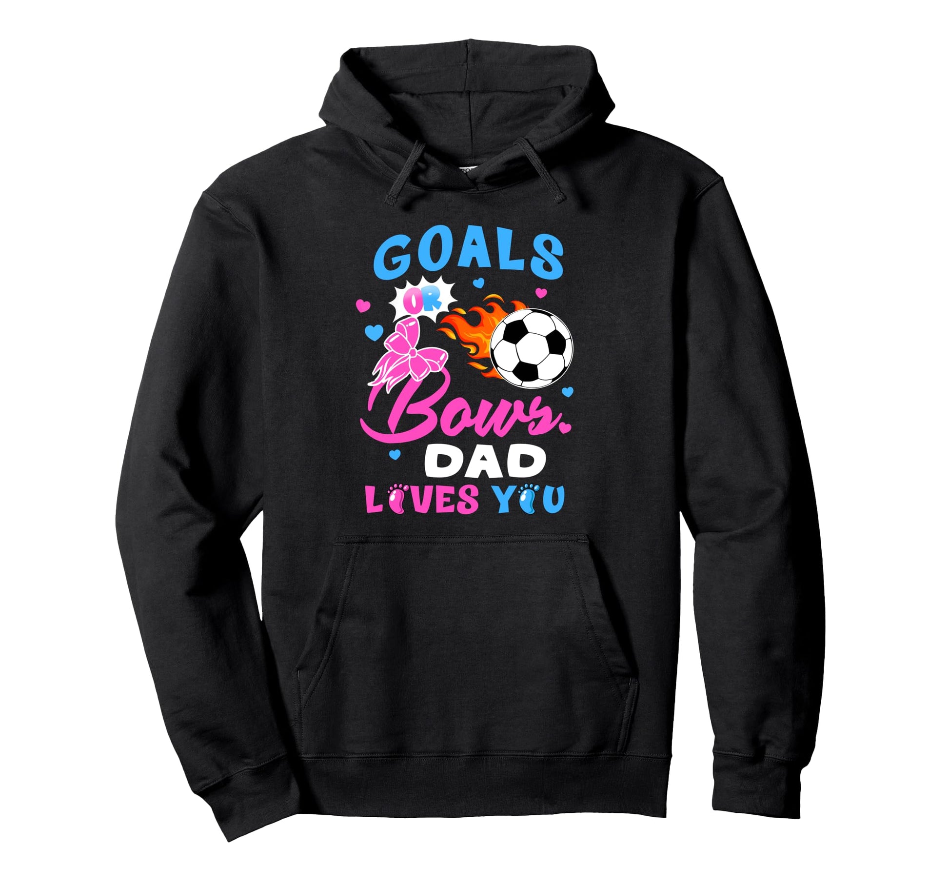 Gender Reveal Goals Or Bows Dad Loves Hoodie - Unique Graphic Men Women - T-Shirt, Sweatshirt, Hoodie