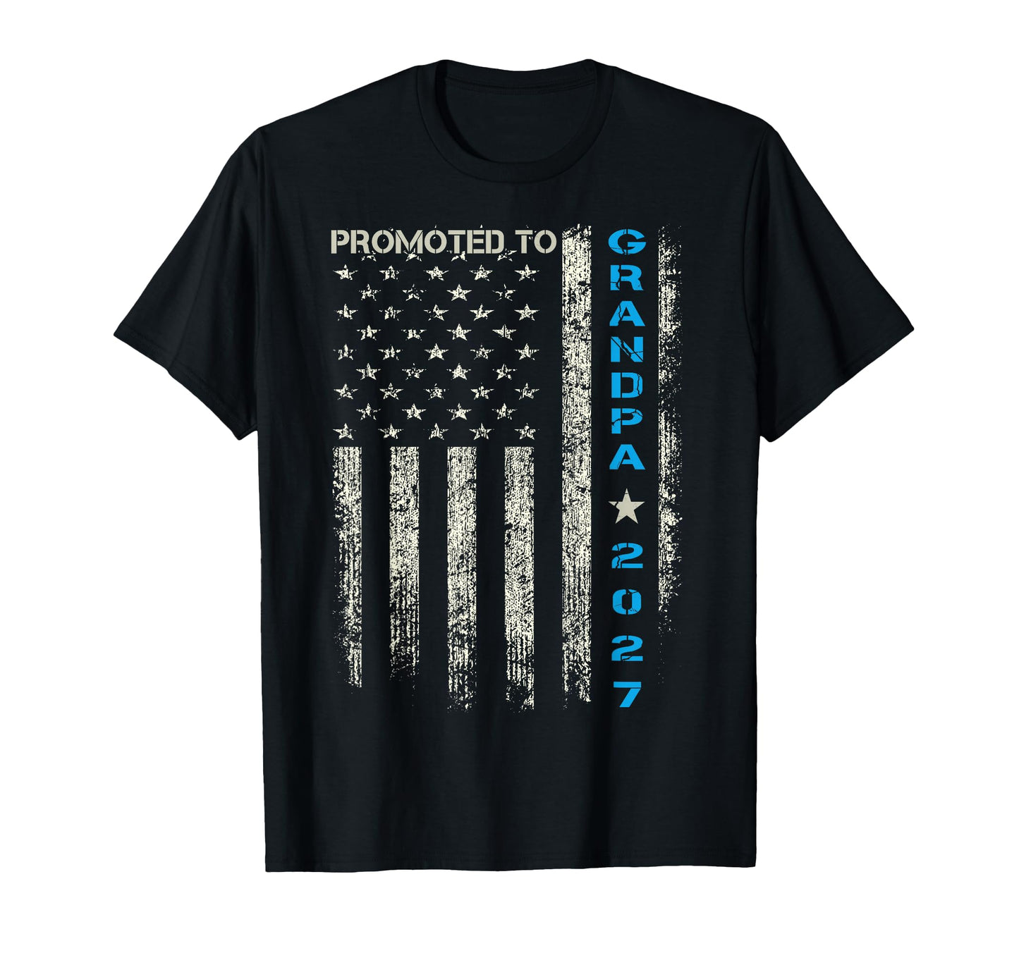Promoted To Grandpa 2027 Funny New T-Shirt - Fun Novelty Design Unisex - T-Shirt, Sweatshirt, Hoodie