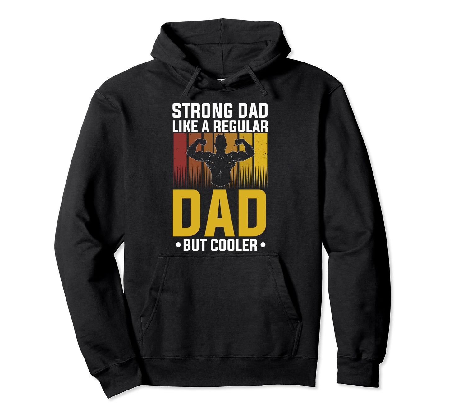 Strong Dad Fitness Strong Dad Like Hoodie - Aesthetic Graphic Unisex - T-Shirt, Sweatshirt, Hoodie