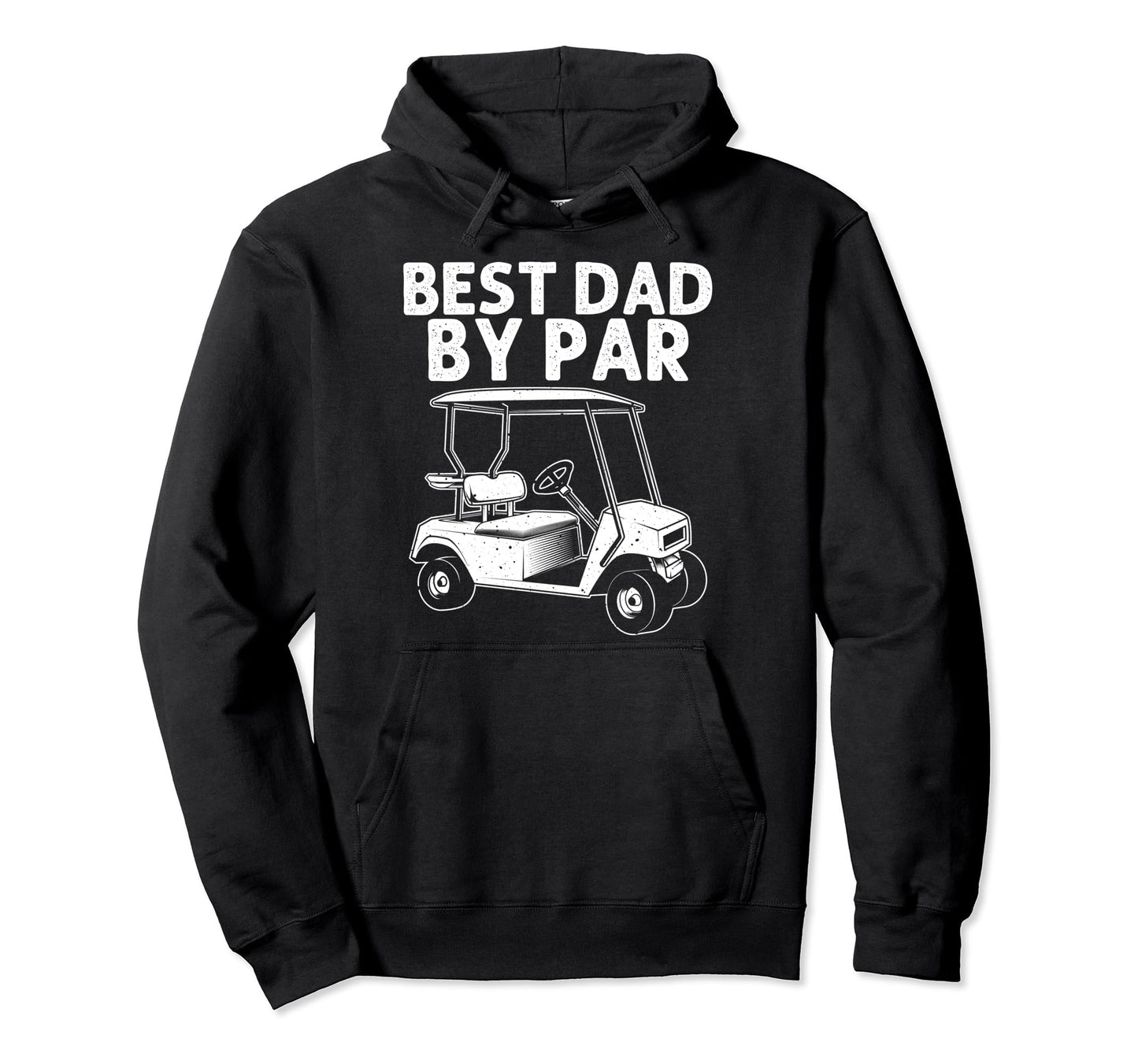Funny Golf Dad Golfer Golfing Golf Cart Hoodie - Novelty Apparel Men Women - T-Shirt, Sweatshirt, Hoodie