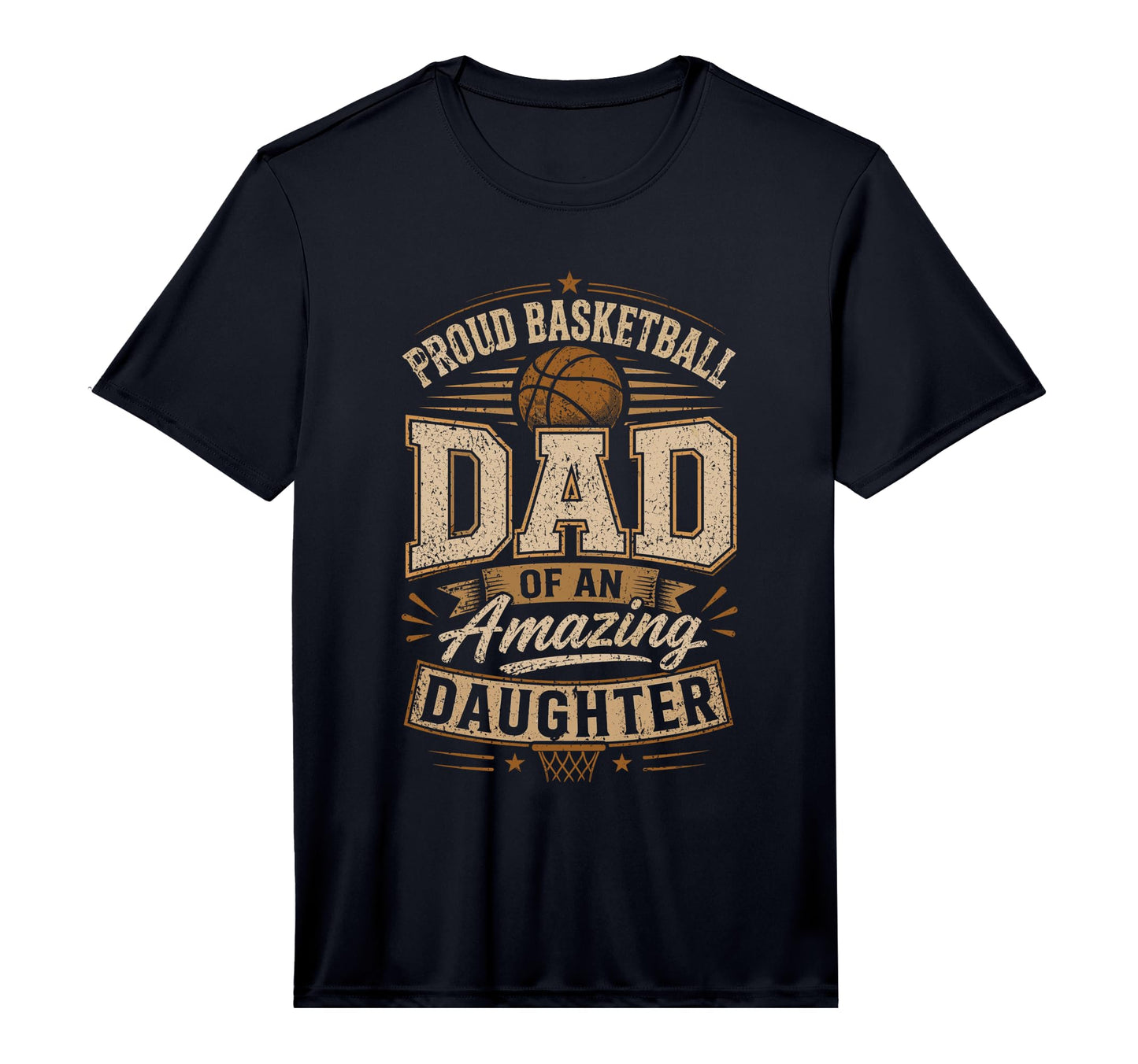 Proud Basketball Dad Amazing Daughter T-Shirt - Novelty Apparel Unisex - T-Shirt, Sweatshirt, Hoodie