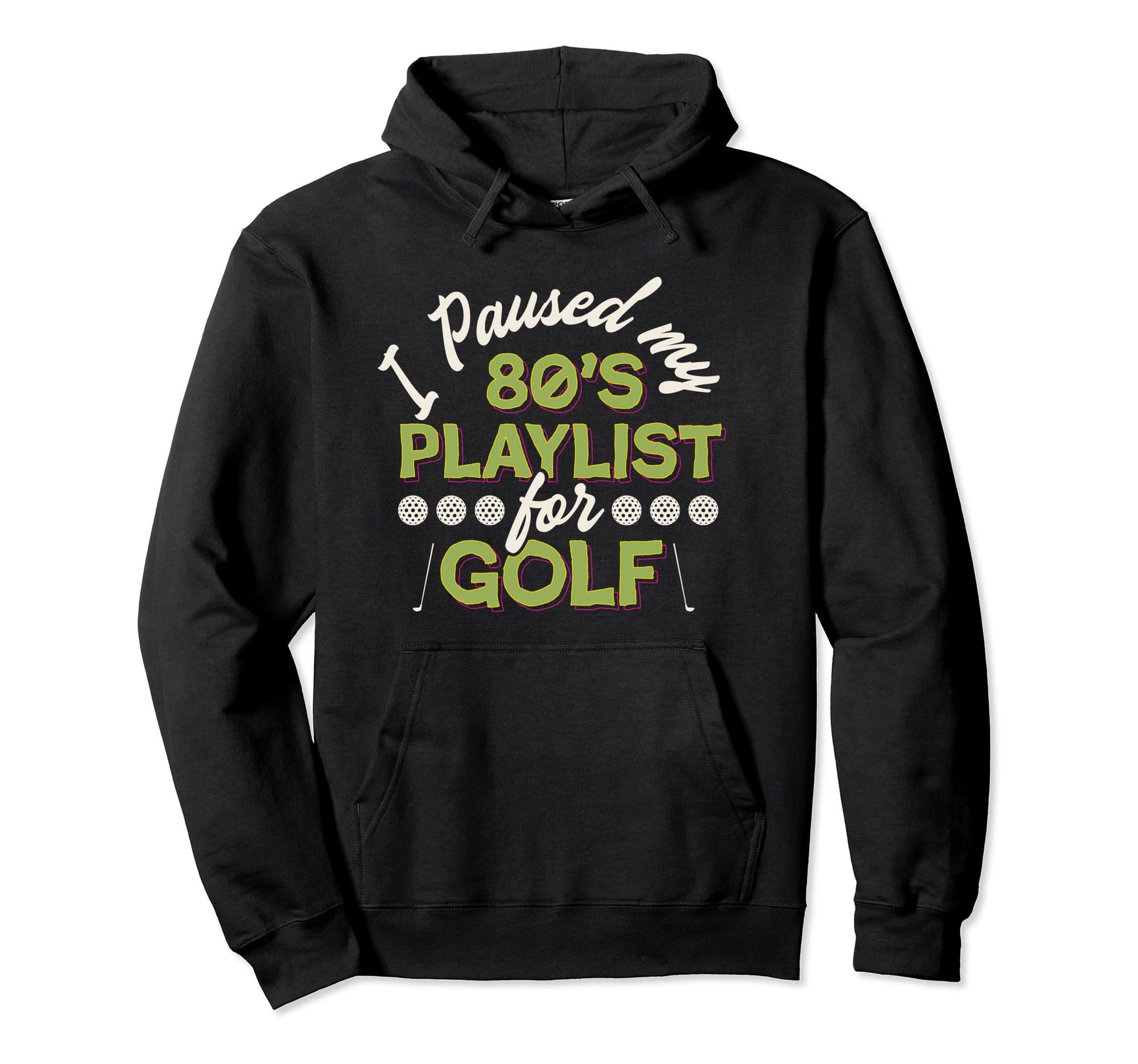 Funny 80S Playlist Golf Grandpa Dad Hoodie - Aesthetic Graphic Men Women - T-Shirt, Sweatshirt, Hoodie